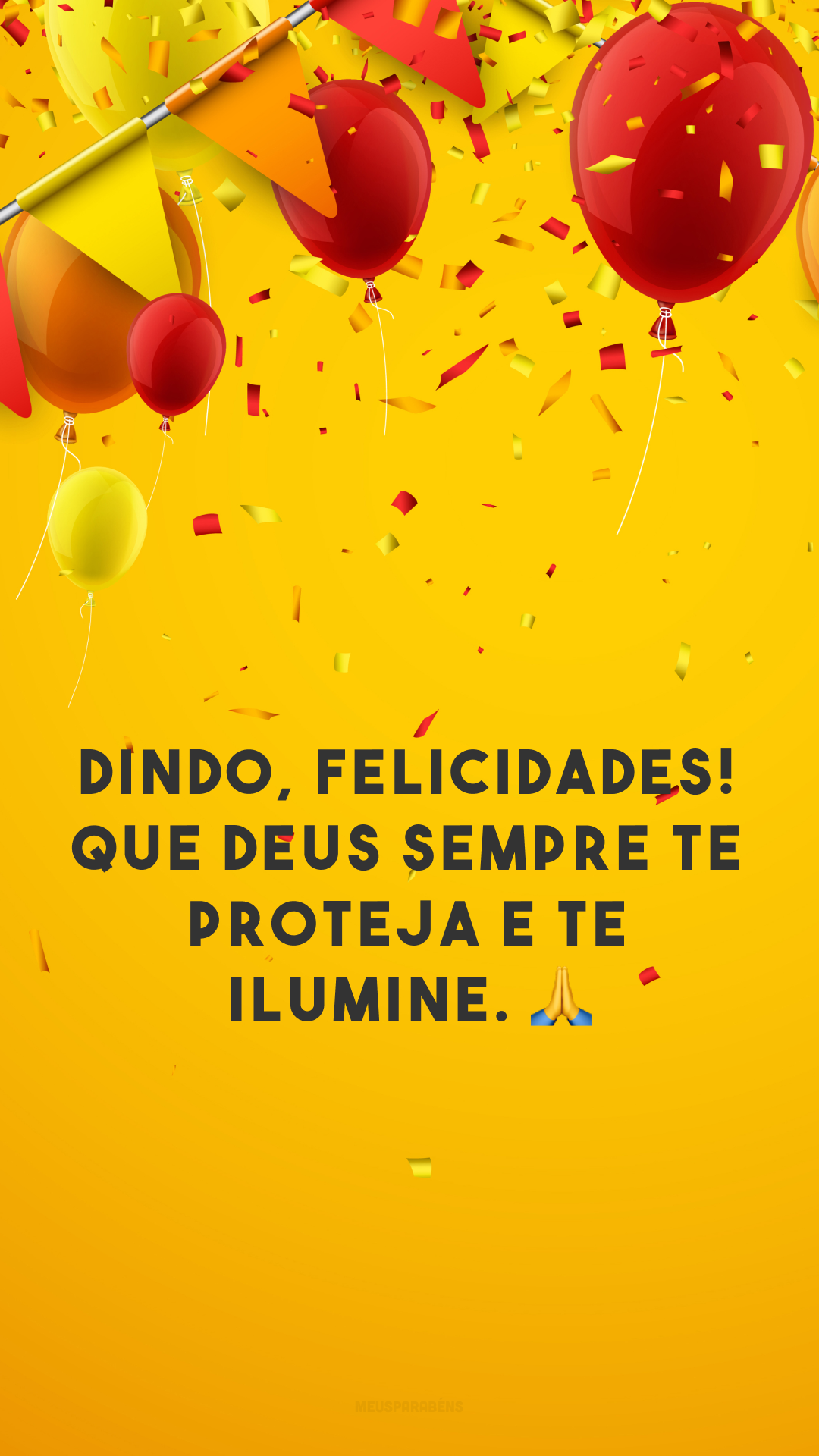 Dindo, felicidades! Que Deus sempre te proteja e te ilumine. 🙏