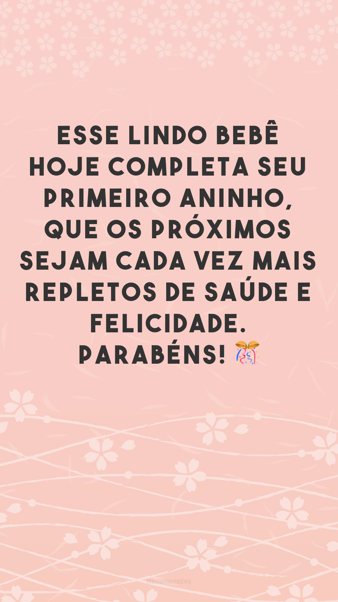 Esse lindo bebê hoje completa seu primeiro aninho, que os próximos sejam cada vez mais repletos de saúde e felicidade. Parabéns! 🎊