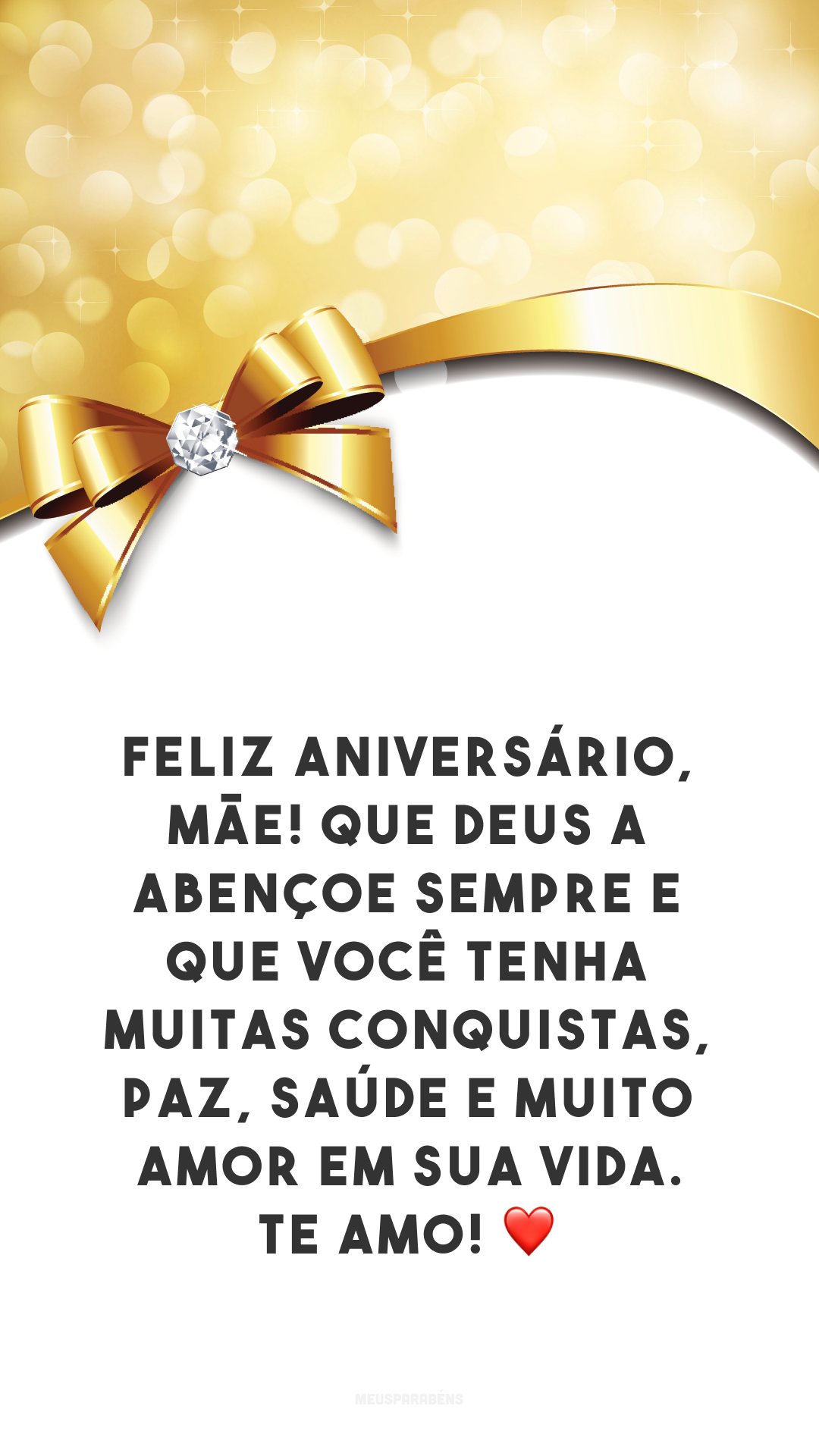 Feliz aniversário, mãe! Que Deus a abençoe sempre e que você tenha muitas conquistas, paz, saúde e muito amor em sua vida. Te amo! ❤️