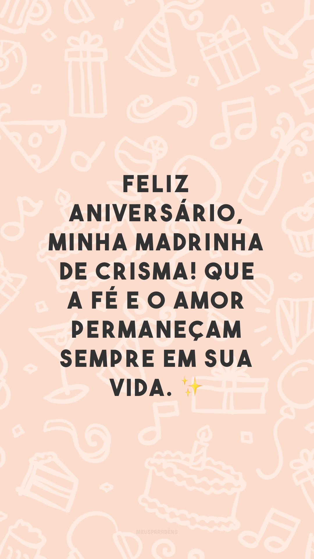 Feliz aniversário, minha madrinha de crisma! Que a fé e o amor permaneçam sempre em sua vida. ✨