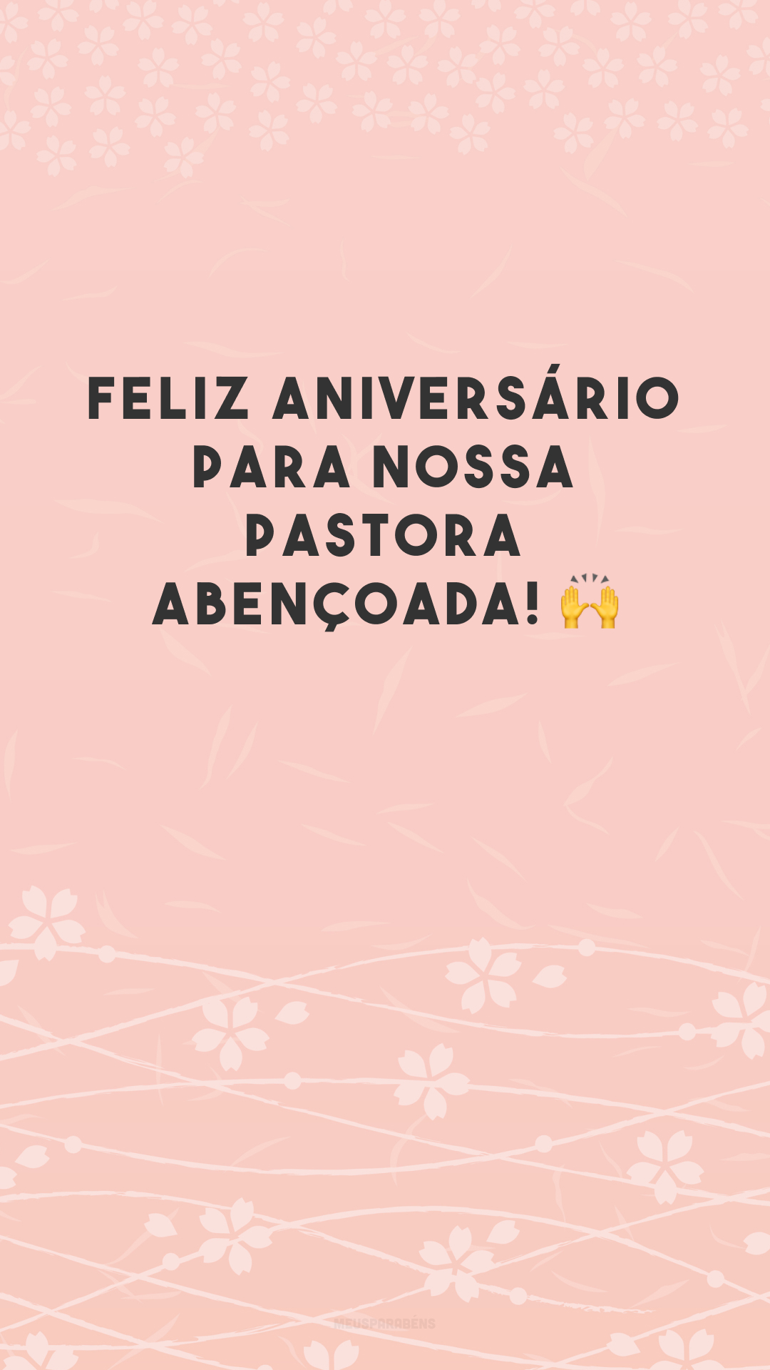 Feliz aniversário para nossa pastora abençoada! 🙌