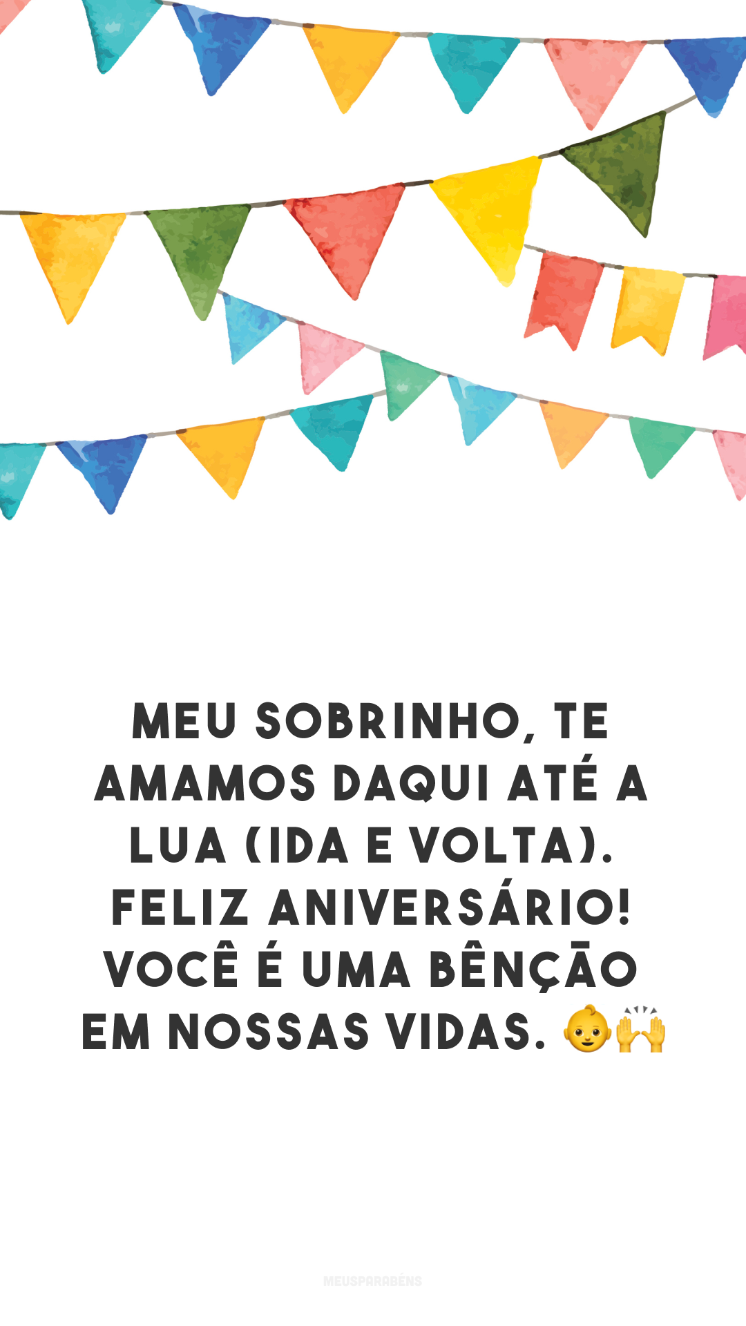 Meu sobrinho, te amamos daqui até a lua (ida e volta). Feliz aniversário! Você é uma bênção em nossas vidas. 👶🙌