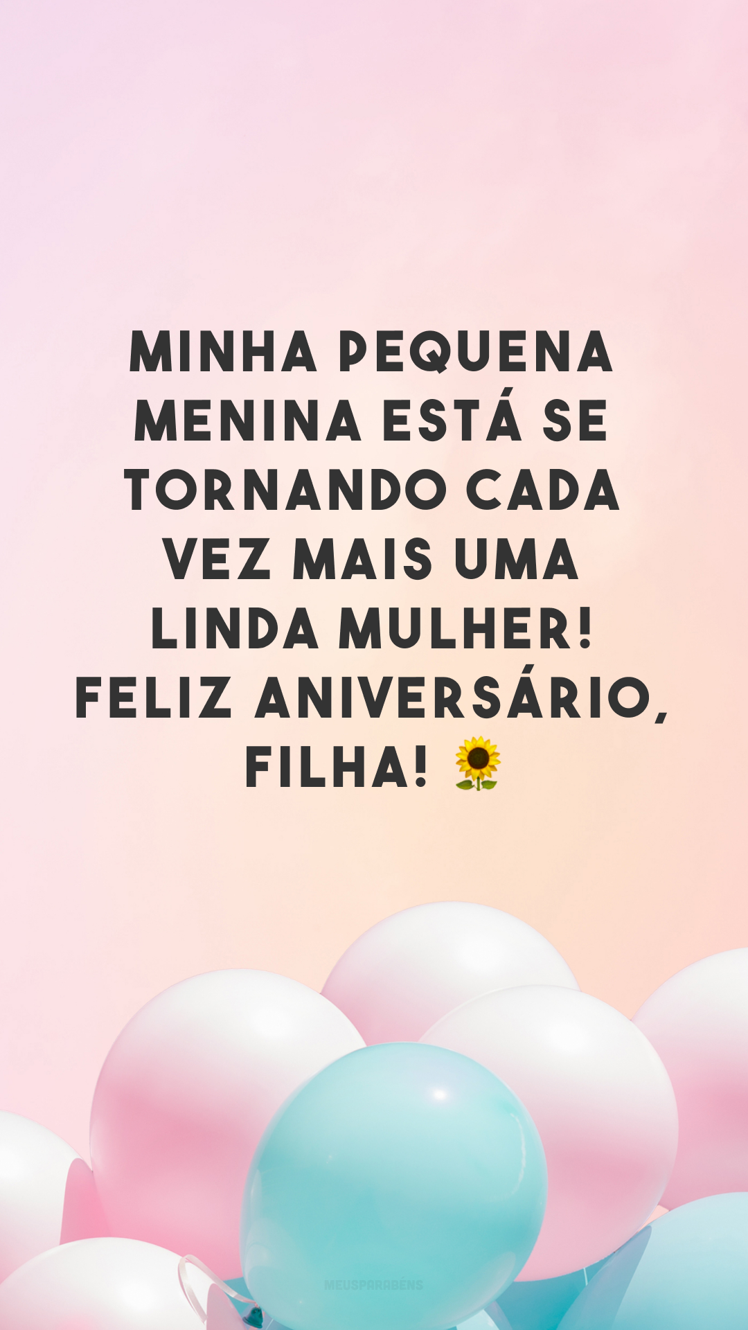 Minha pequena menina está se tornando cada vez mais uma linda mulher! Feliz aniversário, filha! 🌻