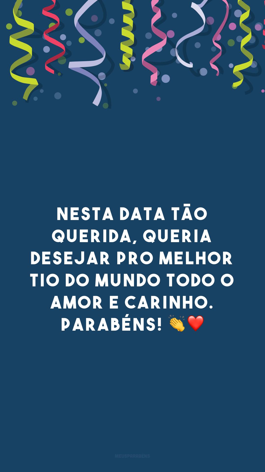 Nesta data tão querida, queria desejar pro melhor tio do mundo todo o amor e carinho. Parabéns! 👏❤