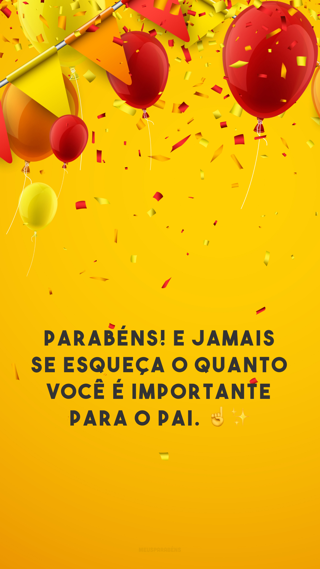 Parabéns! E jamais se esqueça o quanto você é importante para o Pai. ☝✨