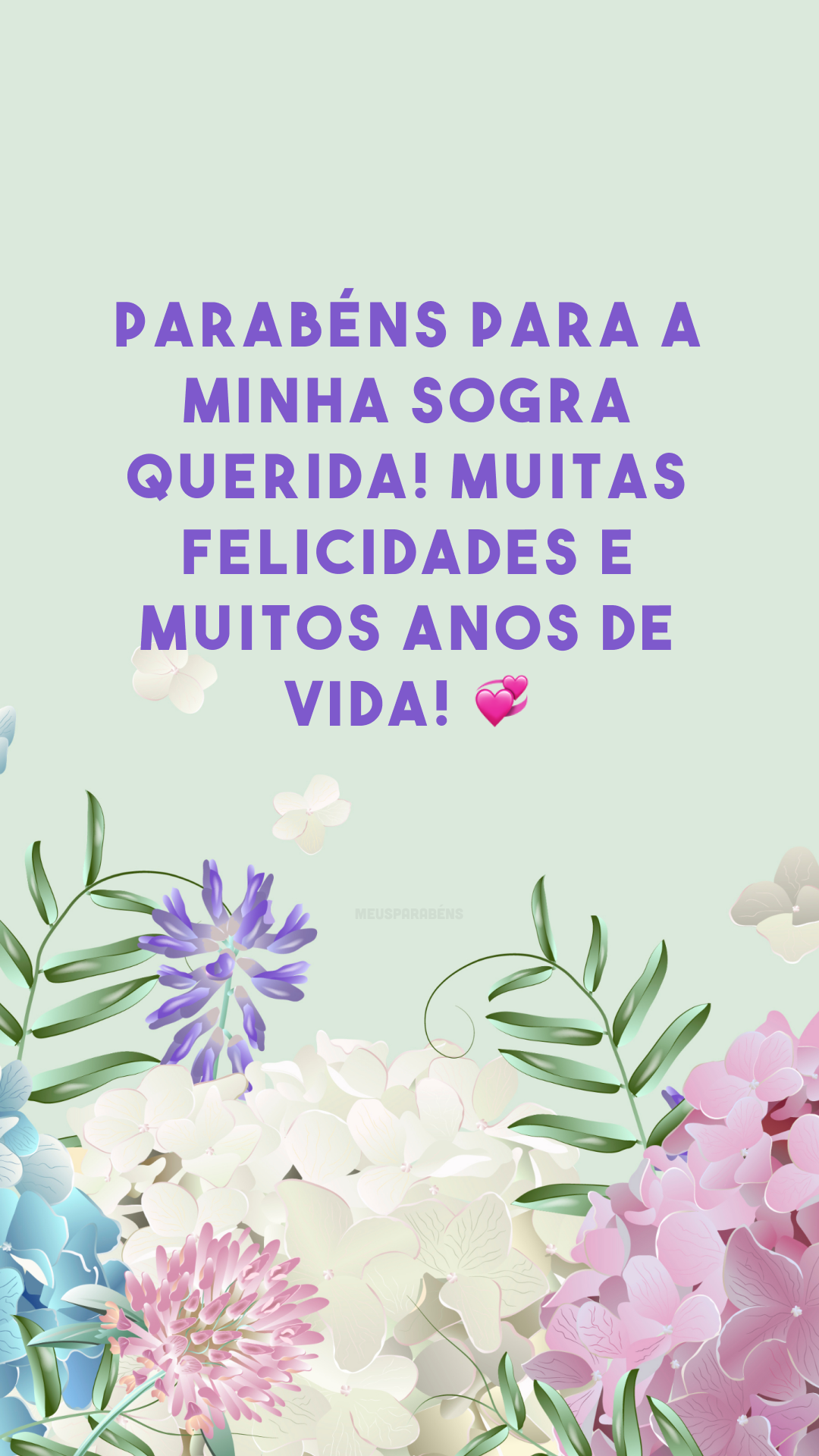 Parabéns para a minha sogra querida! Muitas felicidades e muitos anos de vida! 💞