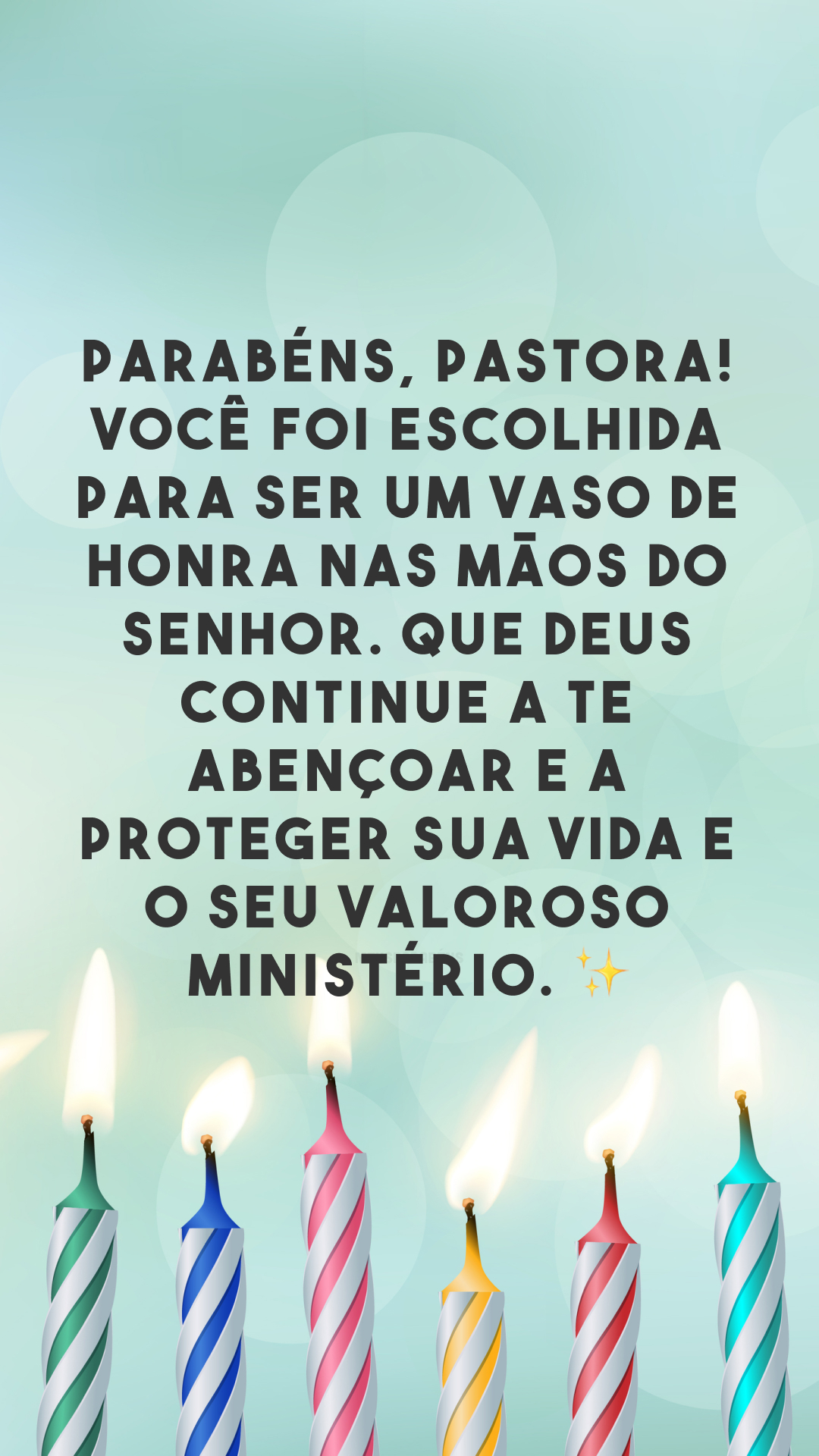 Parabéns, pastora! Você foi escolhida para ser um vaso de honra nas mãos do Senhor. Que Deus continue a te abençoar e a proteger sua vida e o seu valoroso ministério. ✨