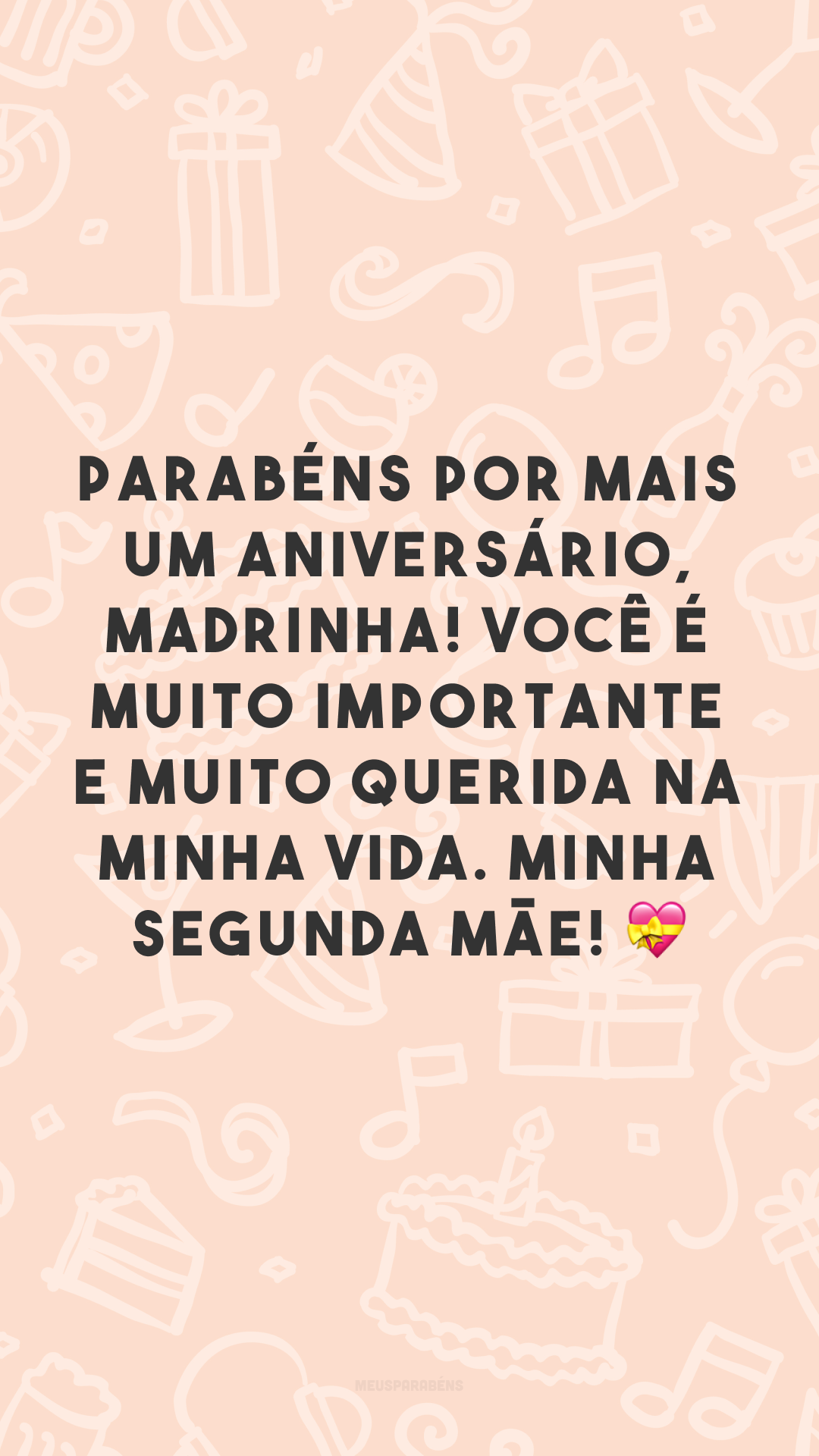 Parabéns por mais um aniversário, madrinha! Você é muito importante e muito querida na minha vida. Minha segunda mãe! 💝