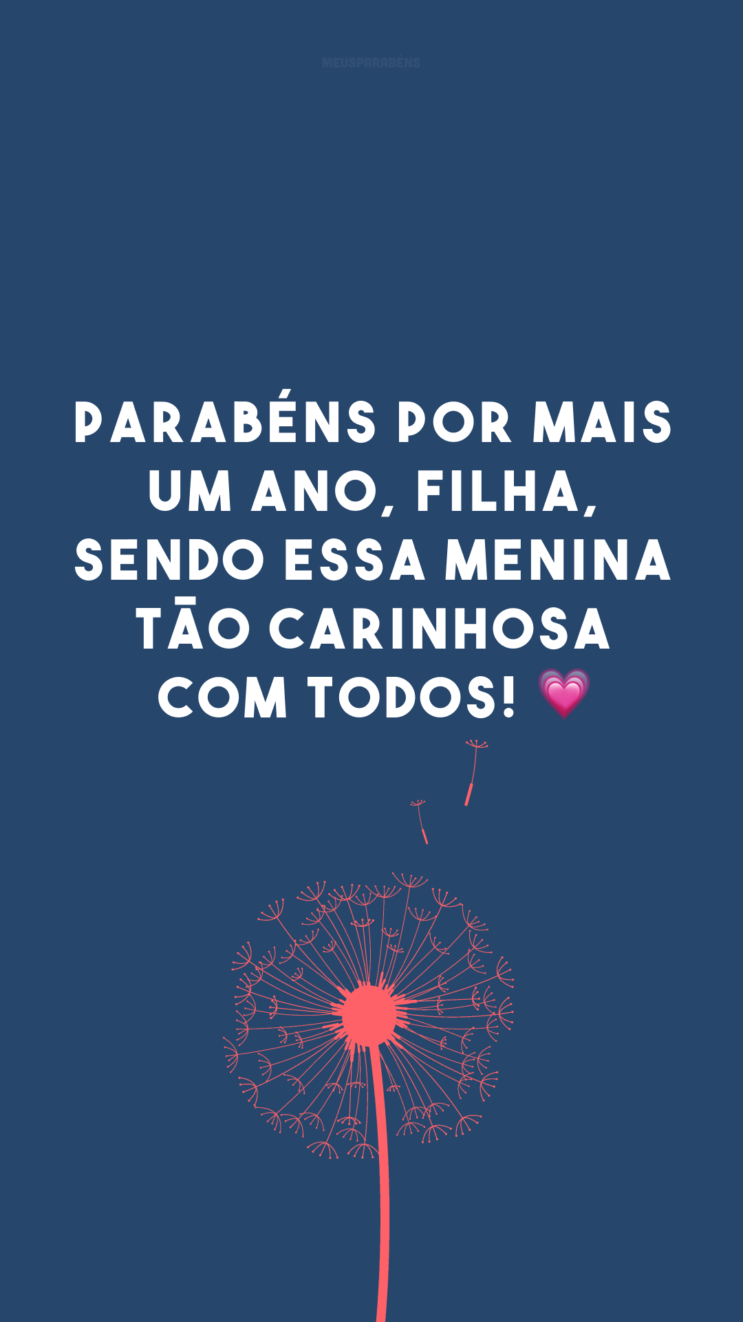 Parabéns por mais um ano, filha, sendo essa menina tão carinhosa com todos! 💗