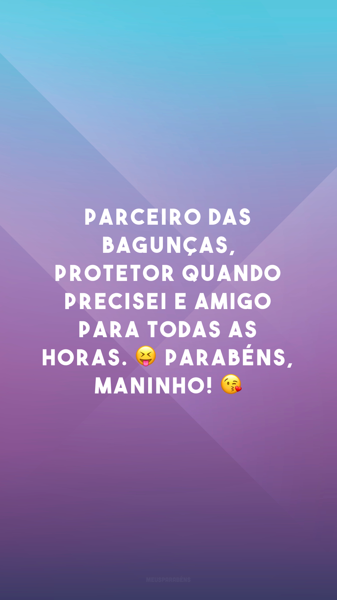 Parceiro das bagunças, protetor quando precisei e amigo para todas as horas. 😝 Parabéns, maninho! 😘