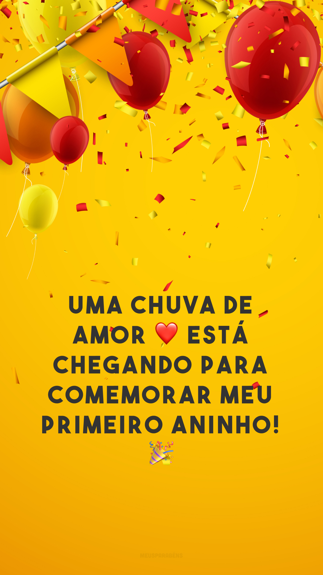 Uma chuva de amor ❤ está chegando para comemorar meu primeiro aninho! 🎉