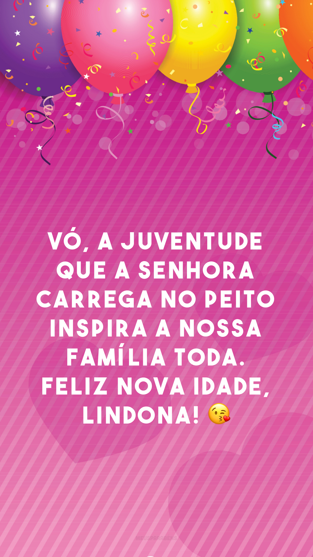 Vó, a juventude que a senhora carrega no peito inspira a nossa família toda. Feliz nova idade, lindona! 😘