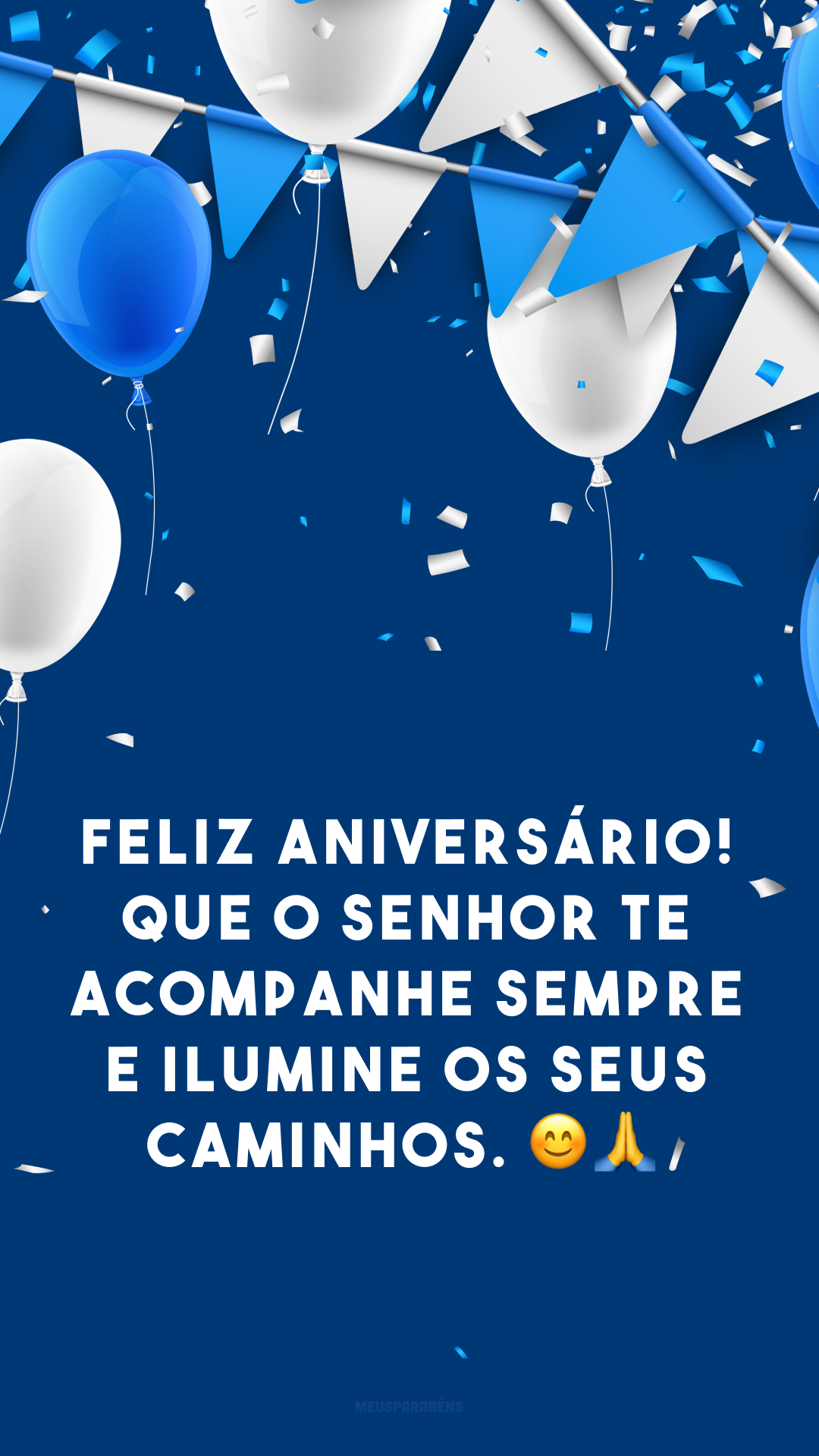 Feliz aniversário! Que o Senhor te acompanhe sempre e ilumine os seus caminhos. 😊🙏
