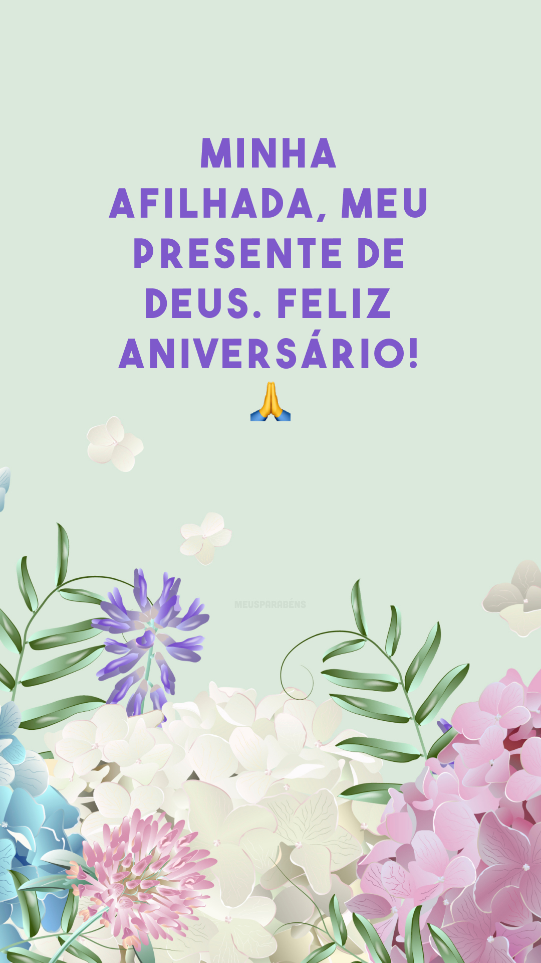 Minha afilhada, meu presente de Deus. Feliz aniversário! 🙏