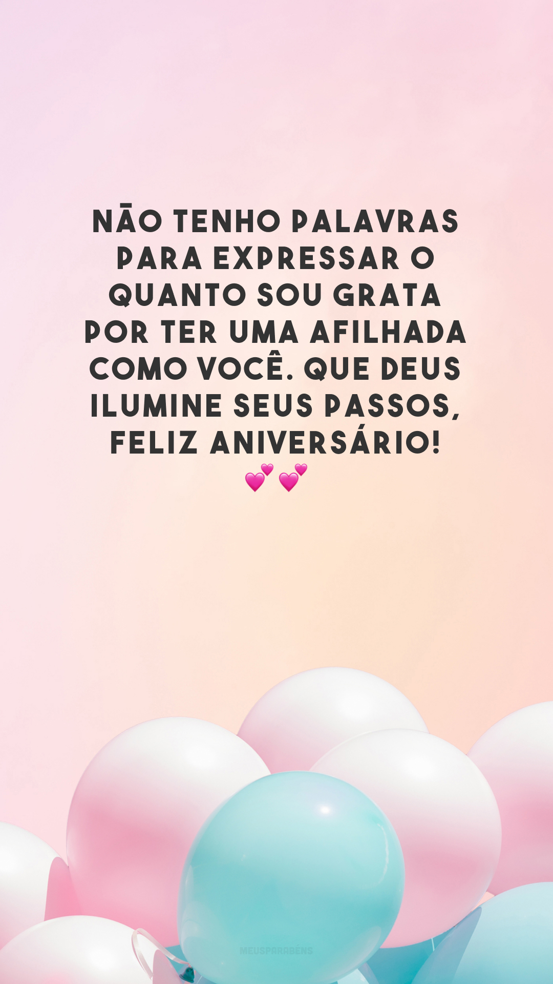 Não tenho palavras para expressar o quanto sou grata por ter uma afilhada como você. Que Deus ilumine seus passos, feliz aniversário! 💕💕