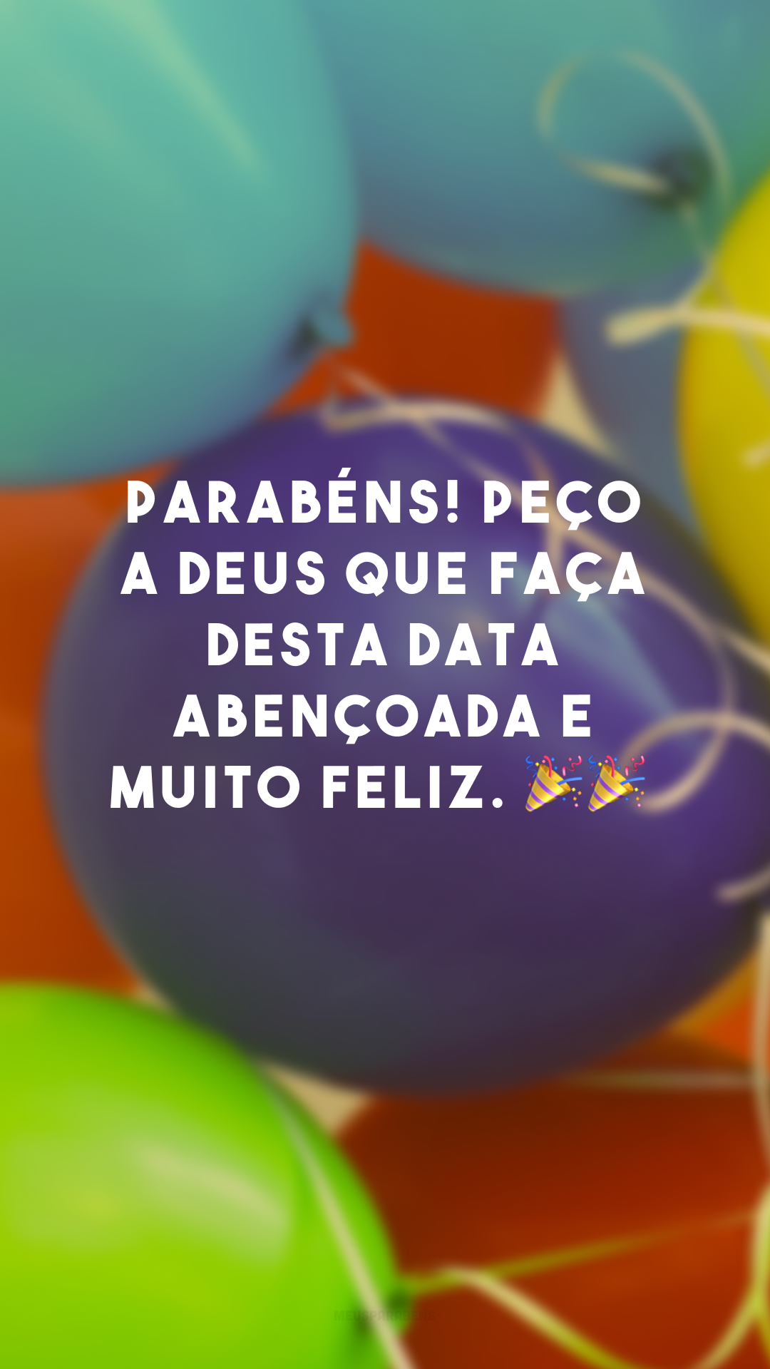 Parabéns! Peço a Deus que faça desta data abençoada e muito feliz. 🎉🎉
