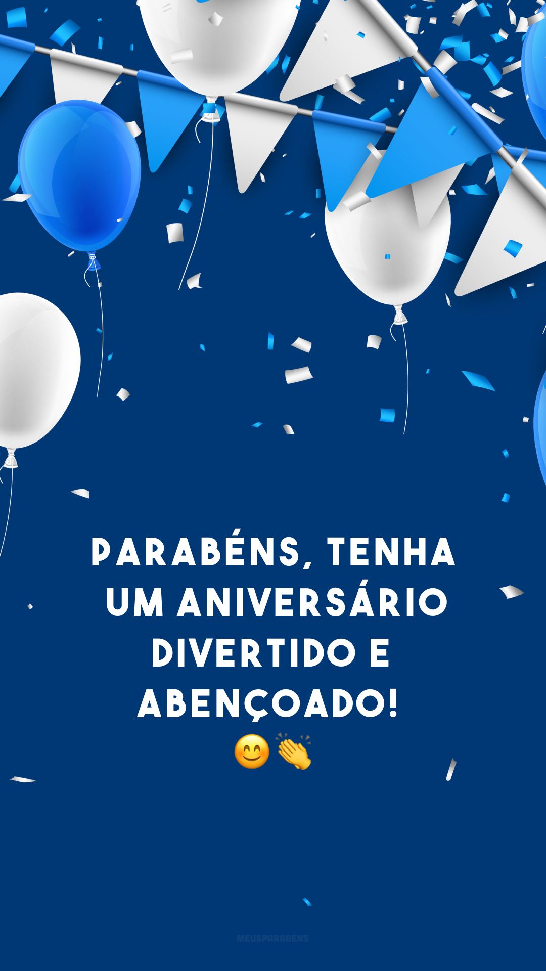 Parabéns, tenha um aniversário divertido e abençoado! ??