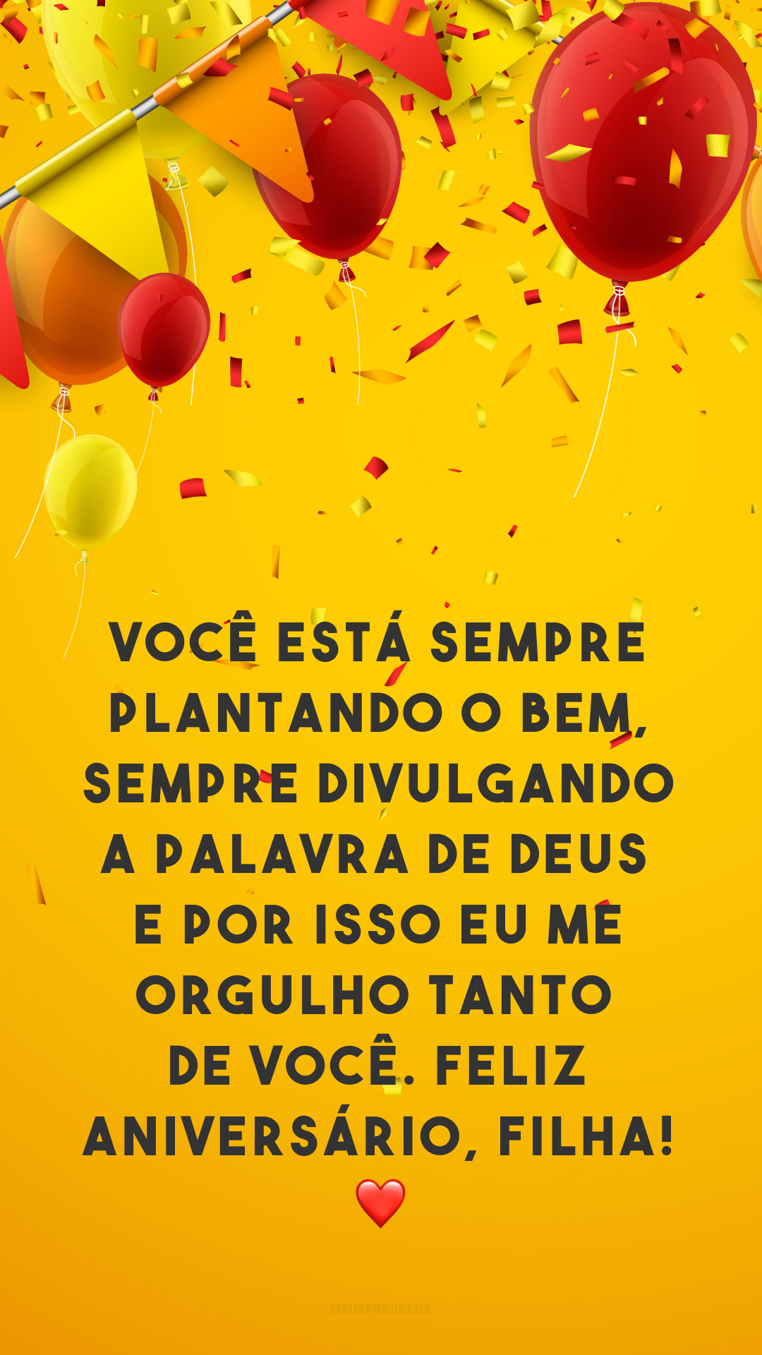 Você está sempre plantando o bem, sempre divulgando a palavra de Deus e por isso eu me orgulho tanto de você. Feliz aniversário, filha! ❤