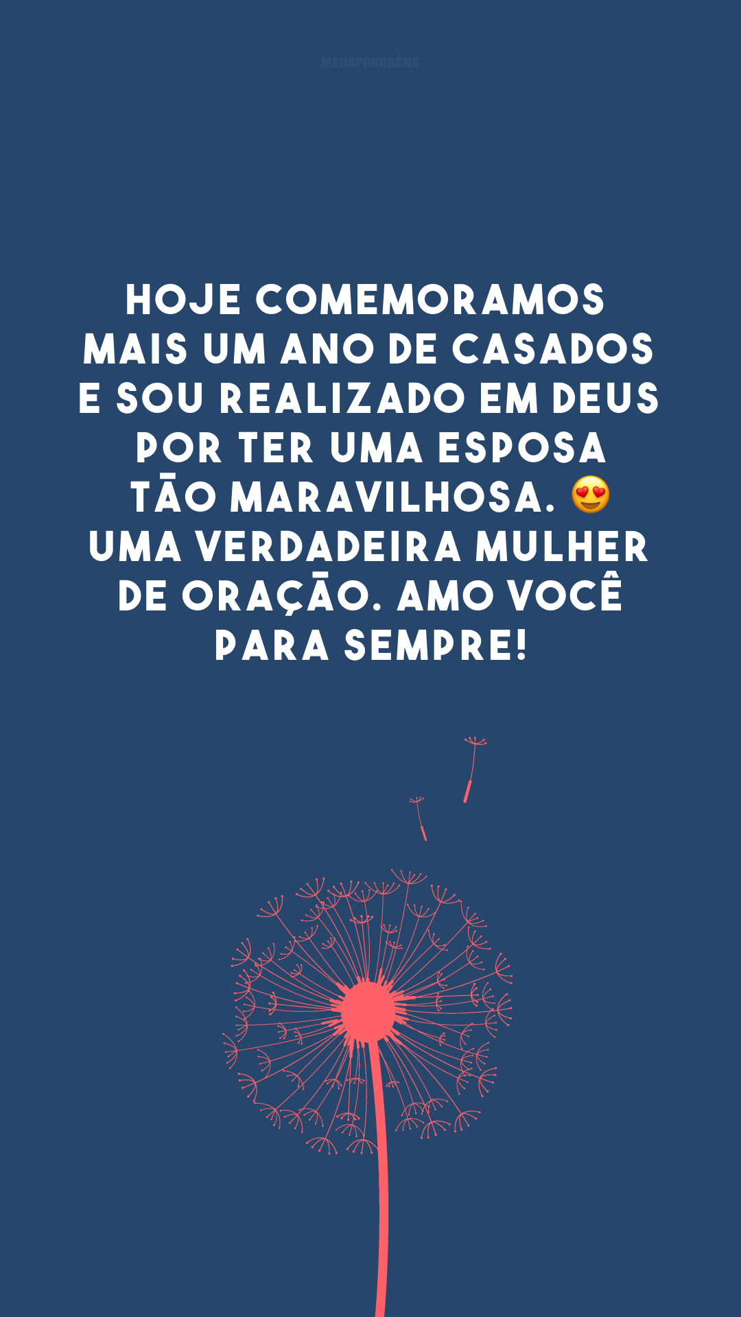 Hoje comemoramos mais um ano de casados e sou realizado em Deus por ter uma esposa tão maravilhosa. 😍 Uma verdadeira mulher de oração. Amo você para sempre!