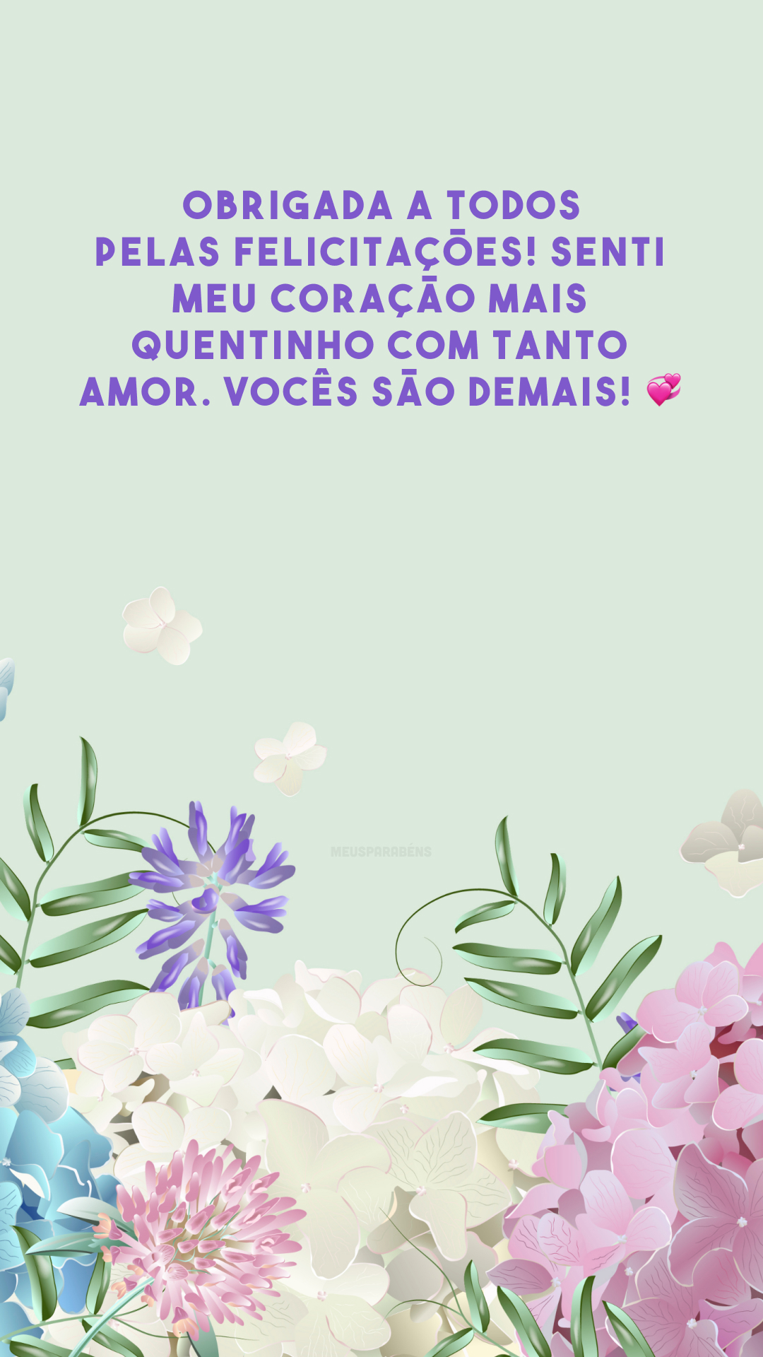 Obrigada a todos pelas felicitações! Senti meu coração mais quentinho com tanto amor. Vocês são demais! 💞