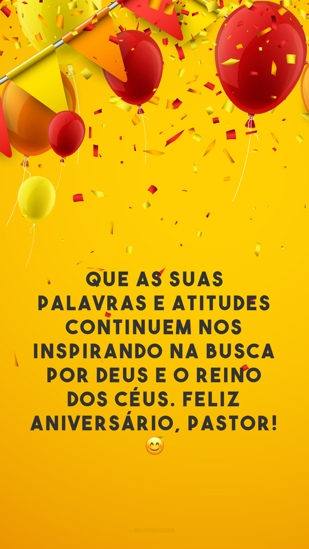 Que as suas palavras e atitudes continuem nos inspirando na busca por Deus e o reino dos céus. Feliz aniversário, pastor! 😊