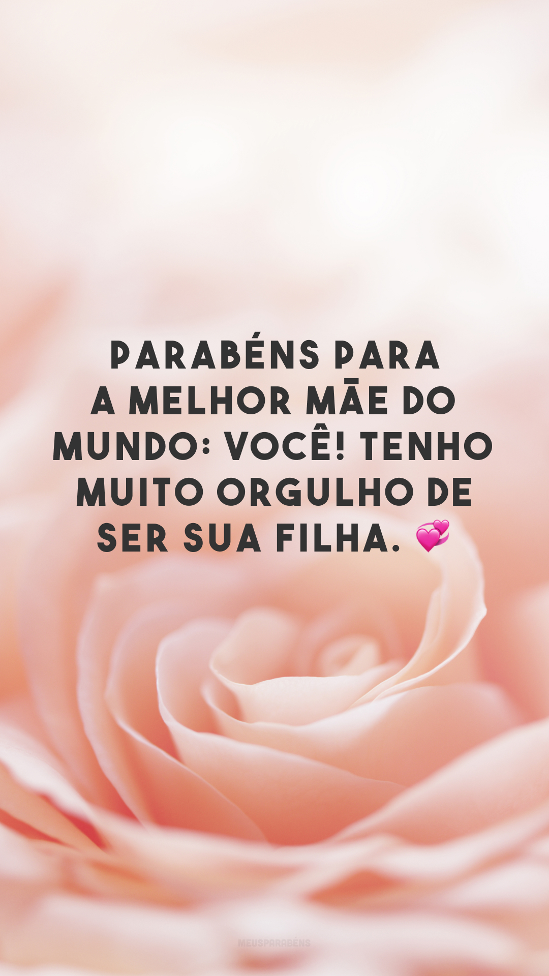 30 Frases De Aniversário De Filha Para Mãe Que Homenageiam Com Amor