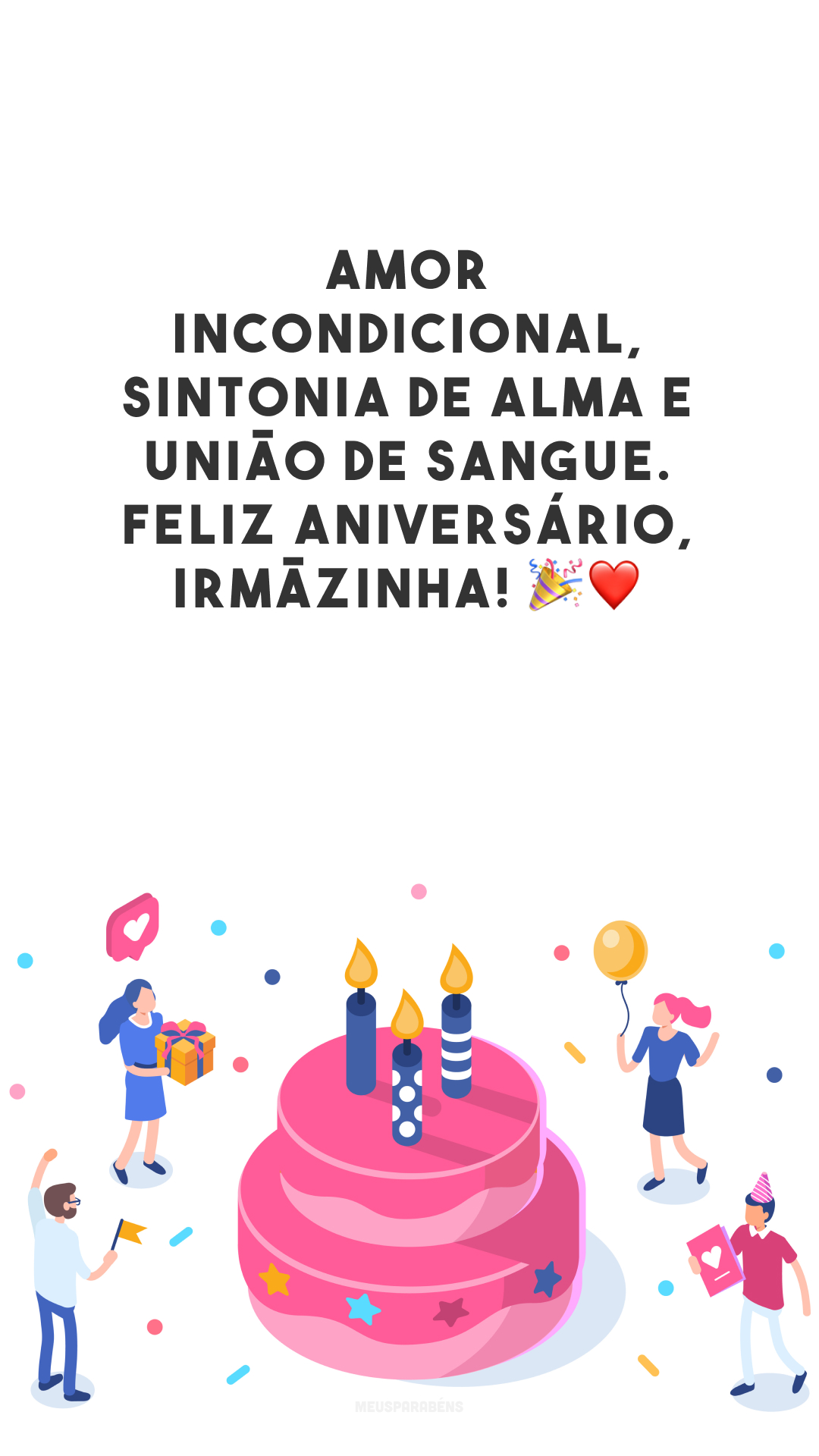 Amor incondicional, sintonia de alma e união de sangue. Feliz aniversário, irmãzinha! 🎉❤️