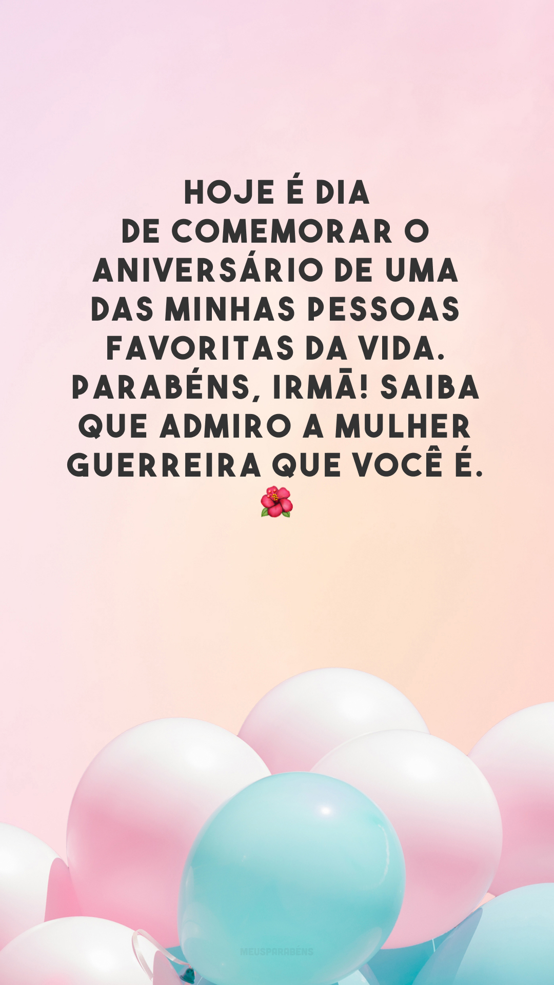 Hoje é dia de comemorar o aniversário de uma das minhas pessoas favoritas da vida. Parabéns, irmã! Saiba que admiro a mulher guerreira que você é. 🌺