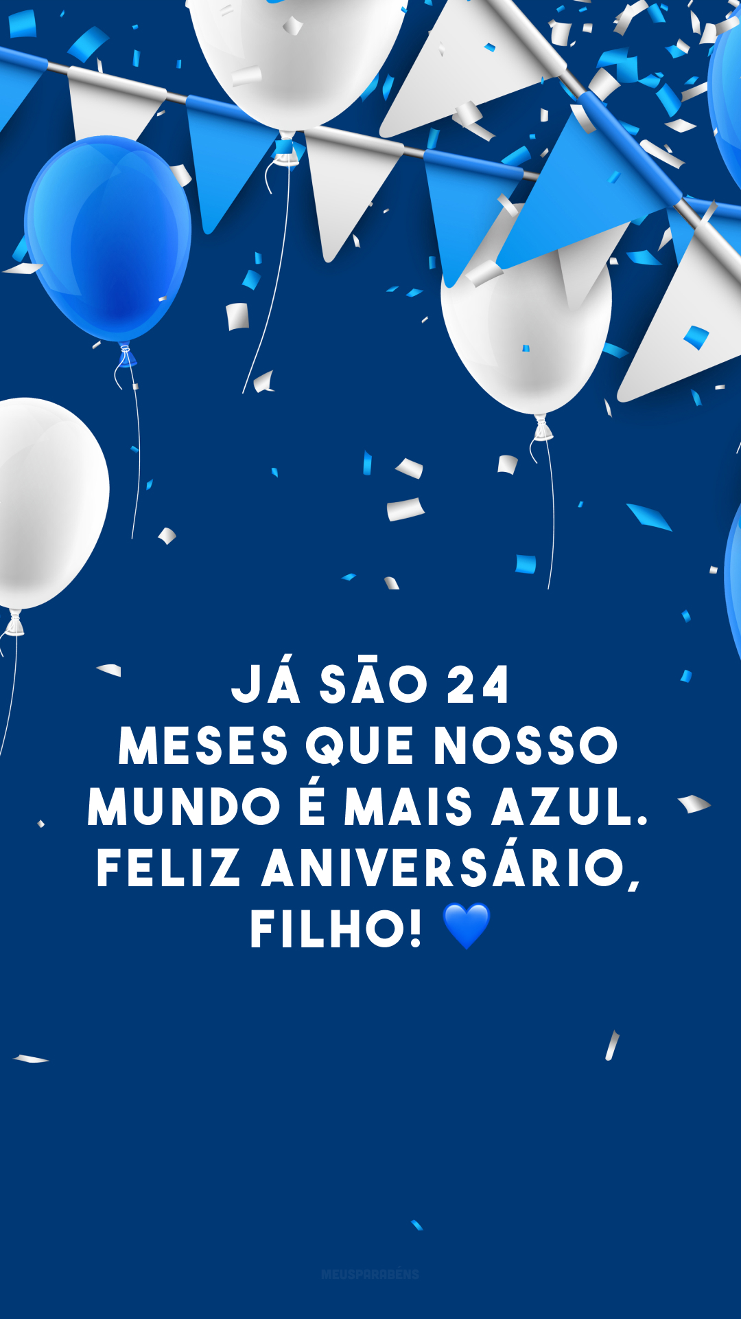 Já são 24 meses que nosso mundo é mais azul. Feliz aniversário, filho! 💙