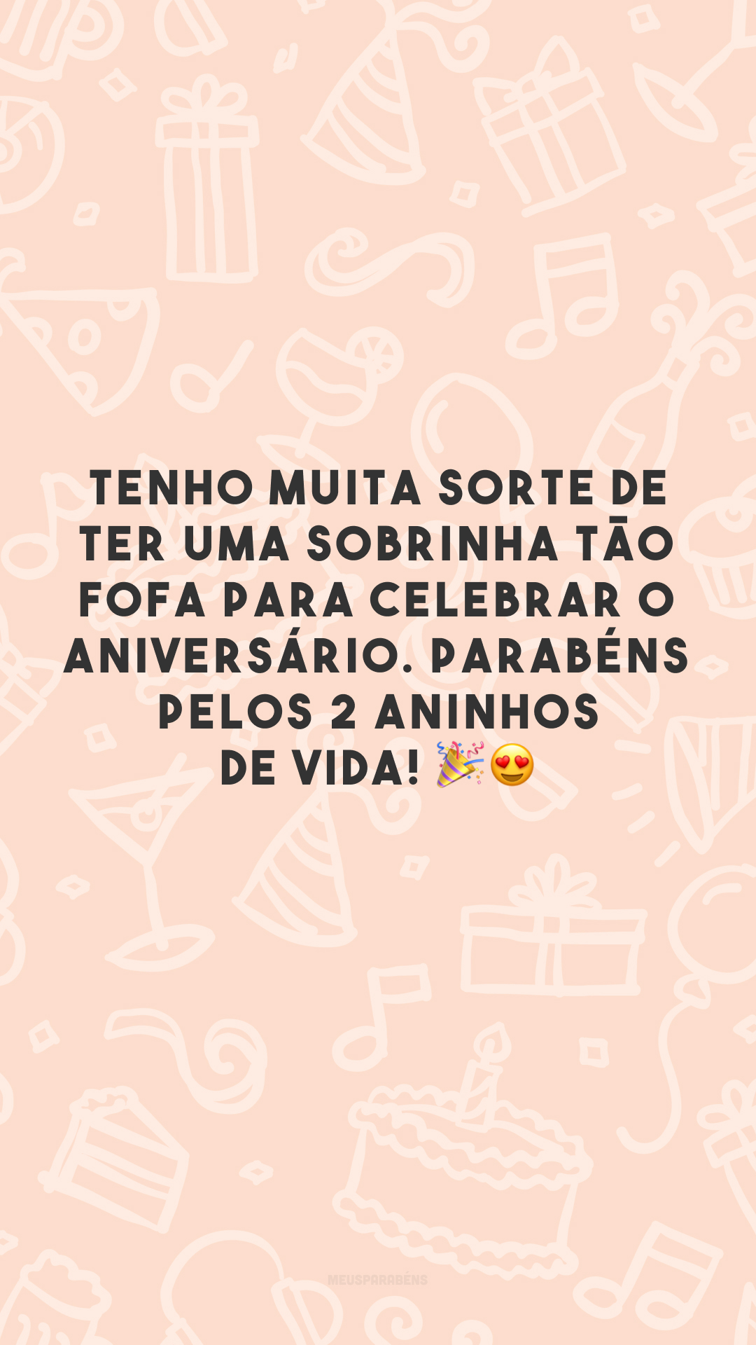 Tenho muita sorte de ter uma sobrinha tão fofa para celebrar o aniversário. Parabéns pelos 2 aninhos de vida! 🎉😍