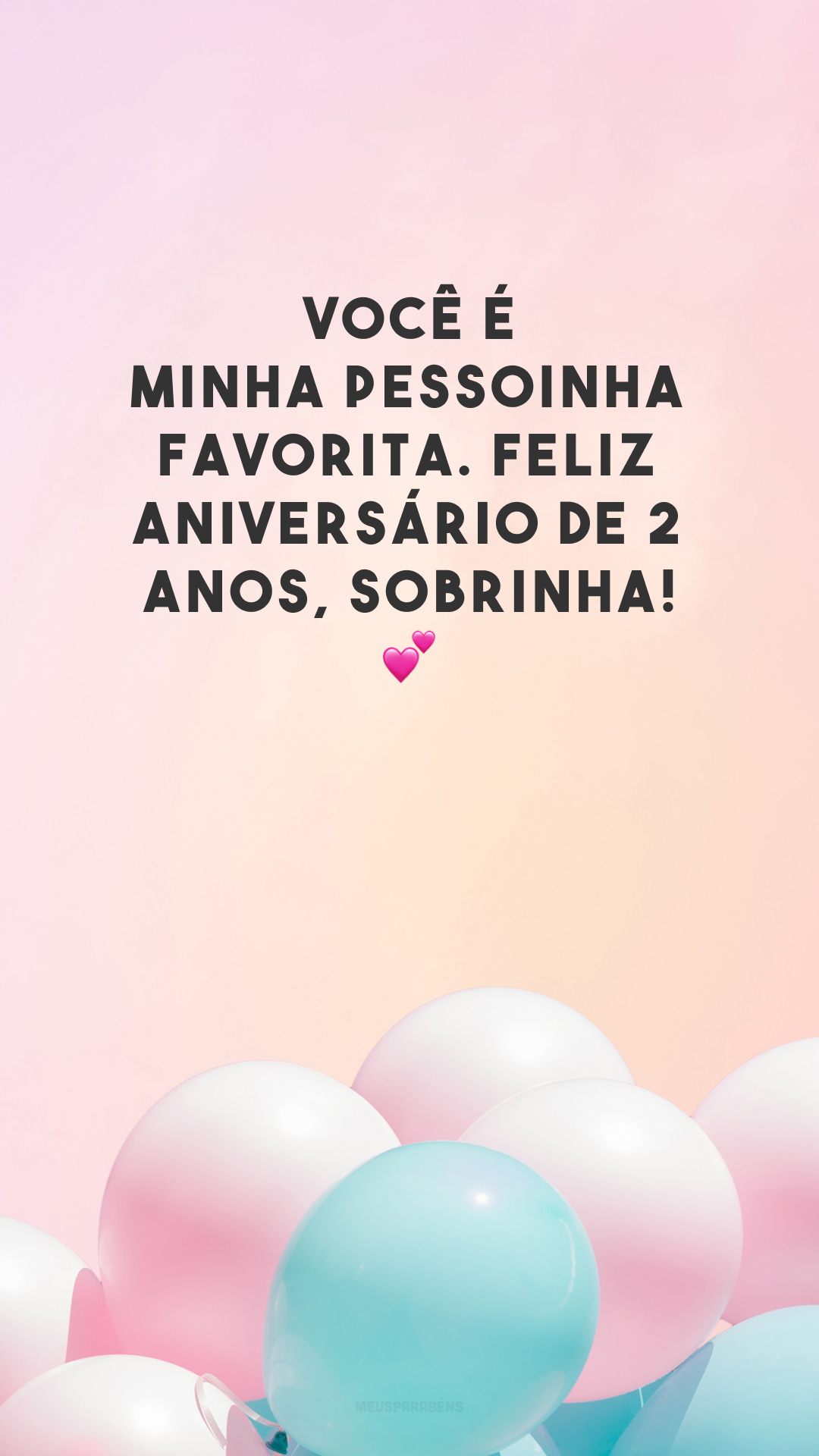 Você é minha pessoinha favorita. Feliz aniversário de 2 anos, sobrinha! 💕