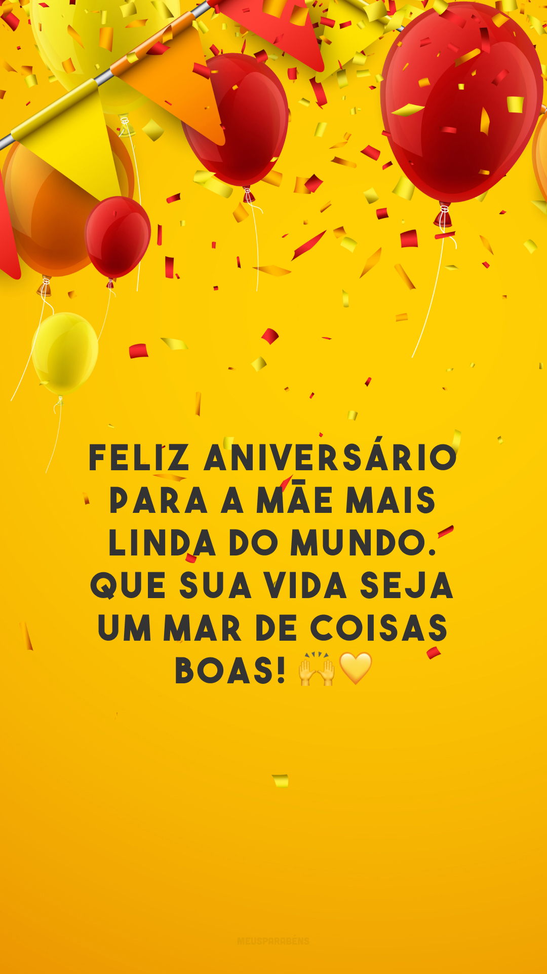 Feliz aniversário para a mãe mais linda do mundo. Que sua vida seja um mar de coisas boas! 🙌💛