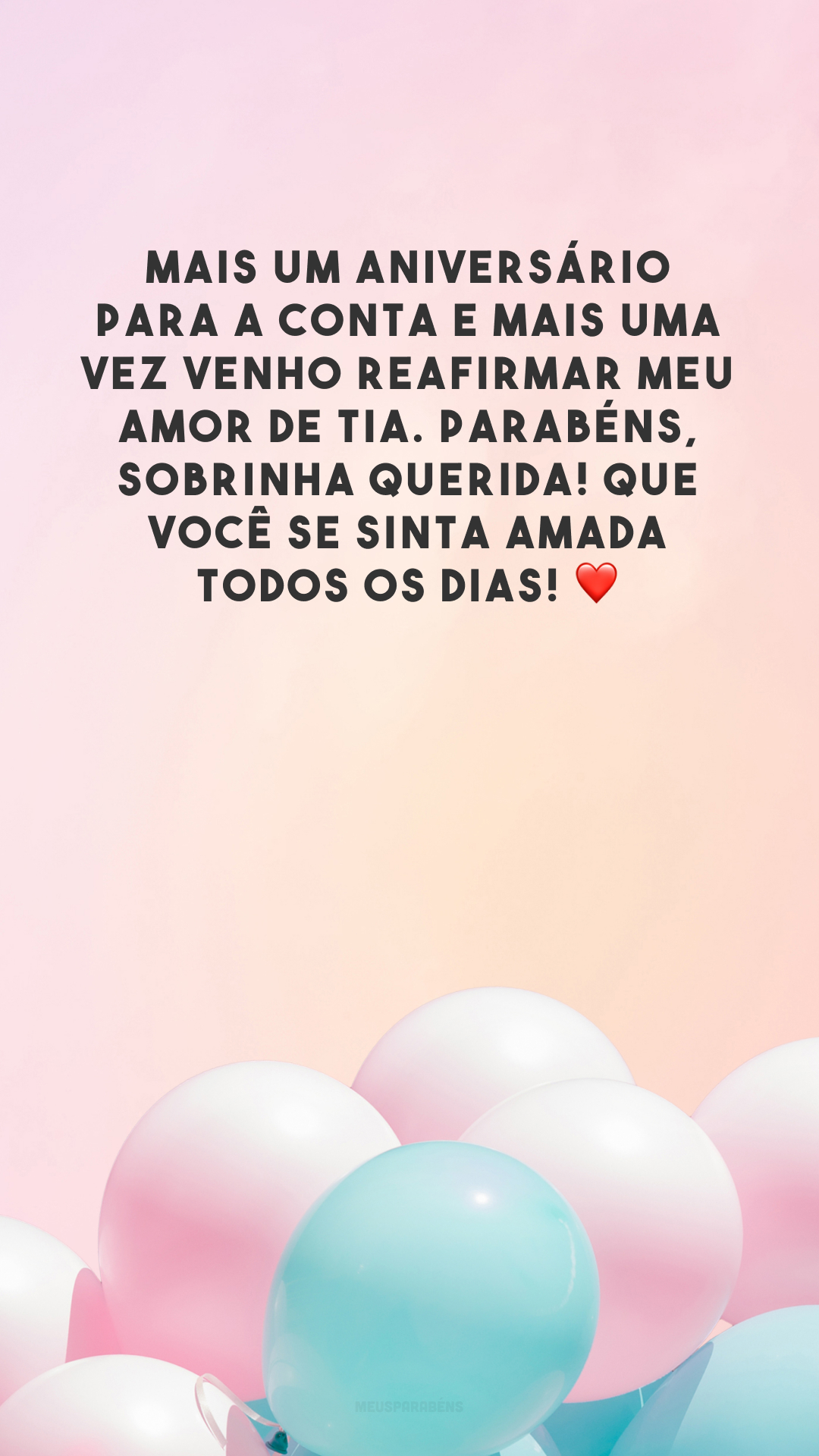 Mais um aniversário para a conta e mais uma vez venho reafirmar meu amor de tia. Parabéns, sobrinha querida! Que você se sinta amada todos os dias! ❤️