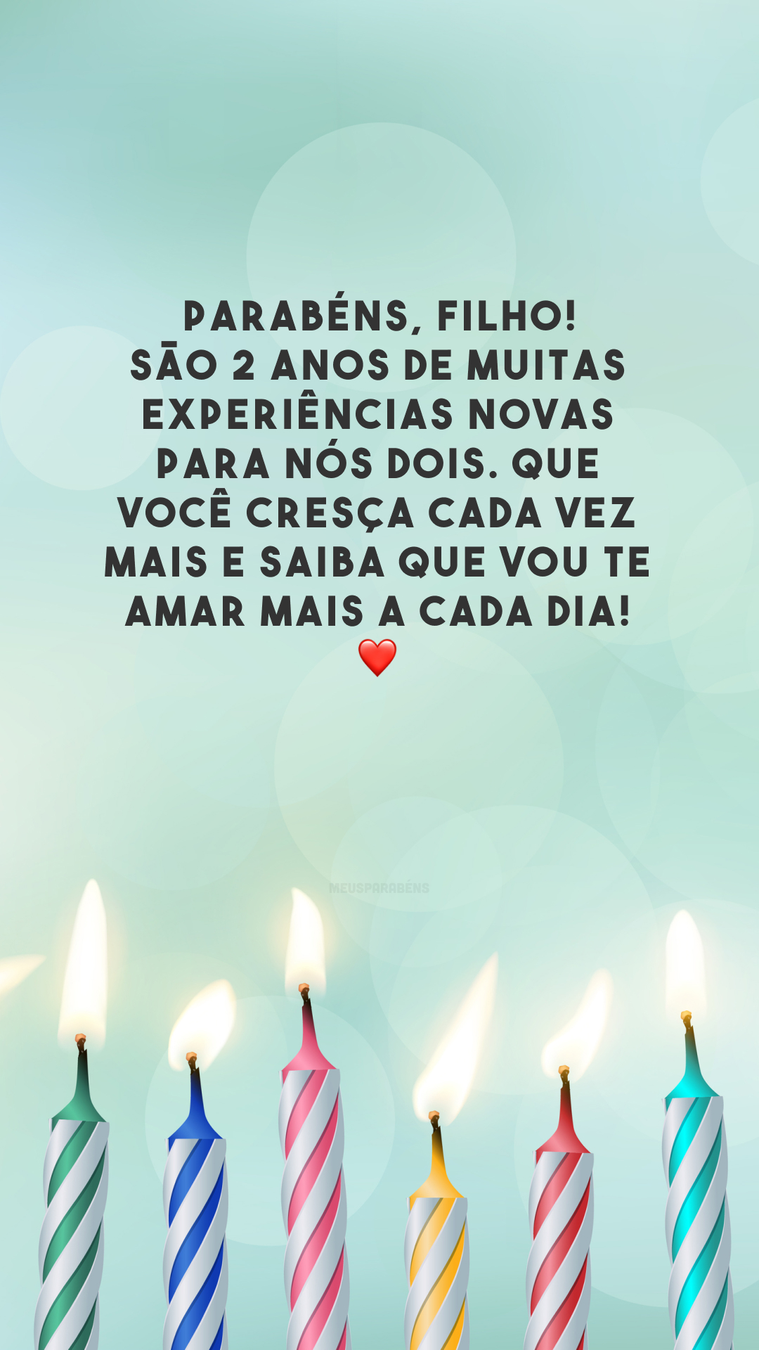 Parabéns, filho! São 2 anos de muitas experiências novas para nós dois. Que você cresça cada vez mais e saiba que vou te amar mais a cada dia! ❤️