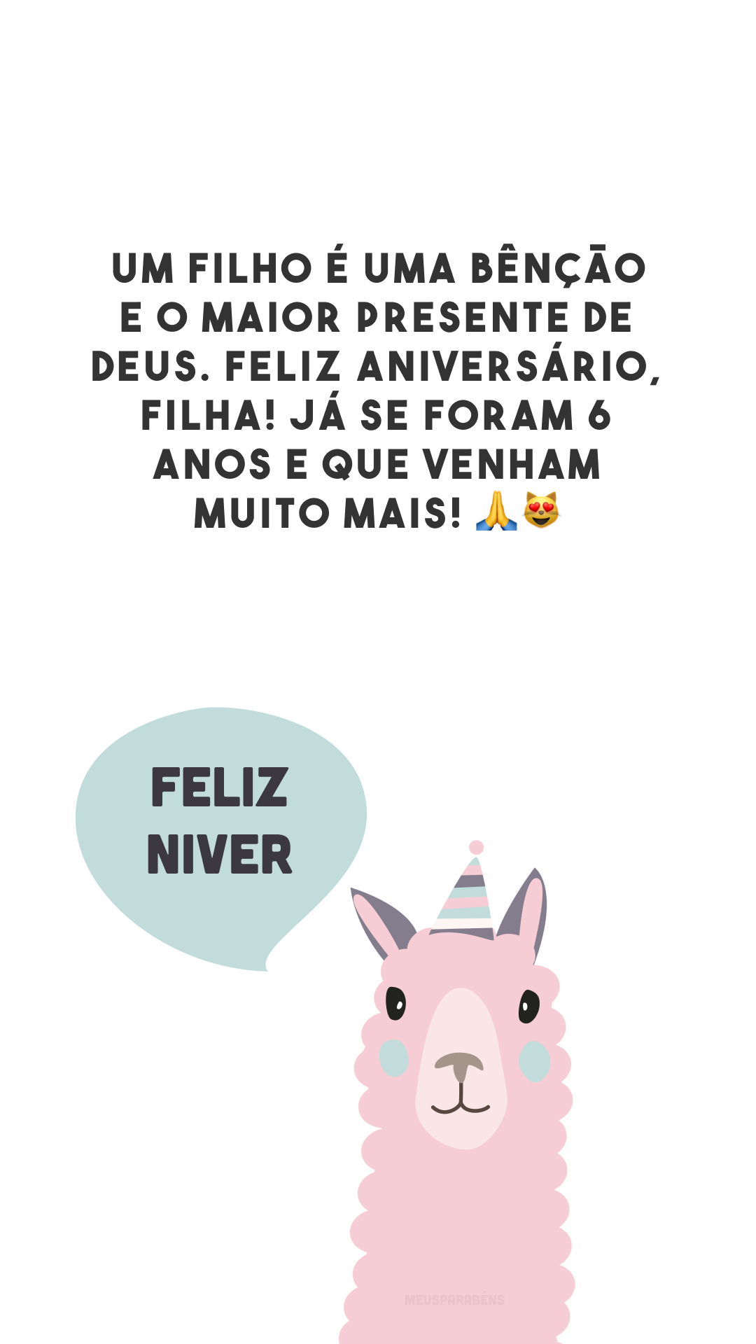 Um filho é uma bênção e o maior presente de Deus. Feliz aniversário, filha! Já se foram 6 anos e que venham muito mais! 🙏😻