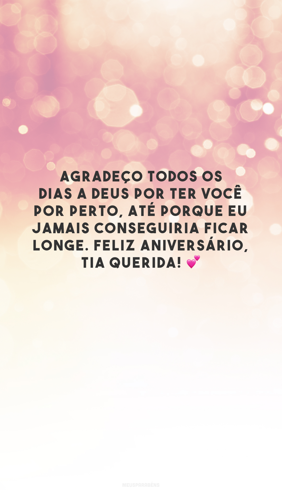 Agradeço todos os dias a Deus por ter você por perto, até porque eu jamais conseguiria ficar longe. Feliz aniversário, tia querida! 💕