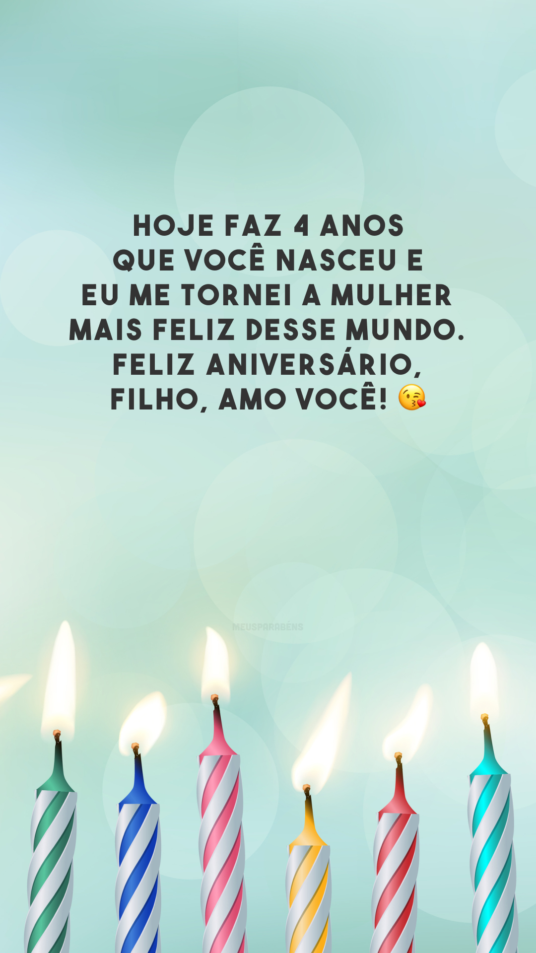 Hoje faz 4 anos que você nasceu e eu me tornei a mulher mais feliz desse mundo. Feliz aniversário, filho, amo você! 😘