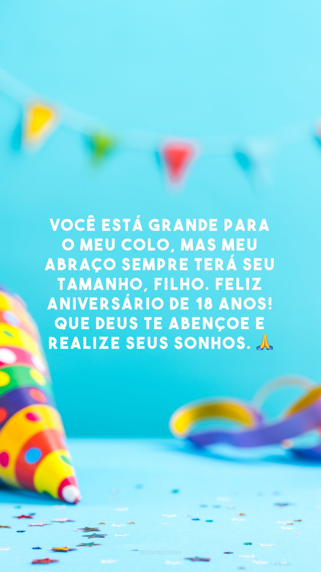 Você está grande para o meu colo, mas meu abraço sempre terá seu tamanho, filho. Feliz aniversário de 18 anos! Que Deus te abençoe e realize seus sonhos. 🙏