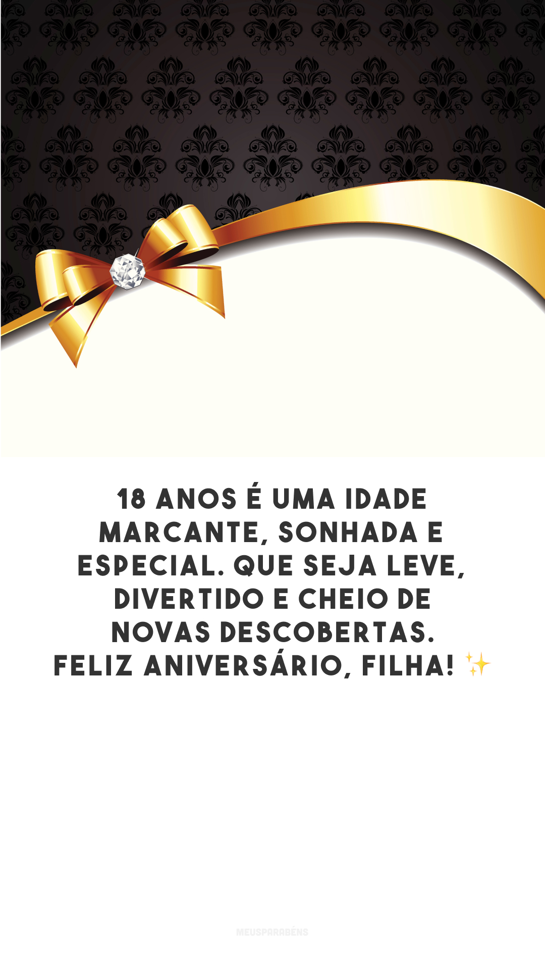 18 anos é uma idade marcante, sonhada e especial. Que seja leve, divertido e cheio de novas descobertas. Feliz aniversário, filha! ✨