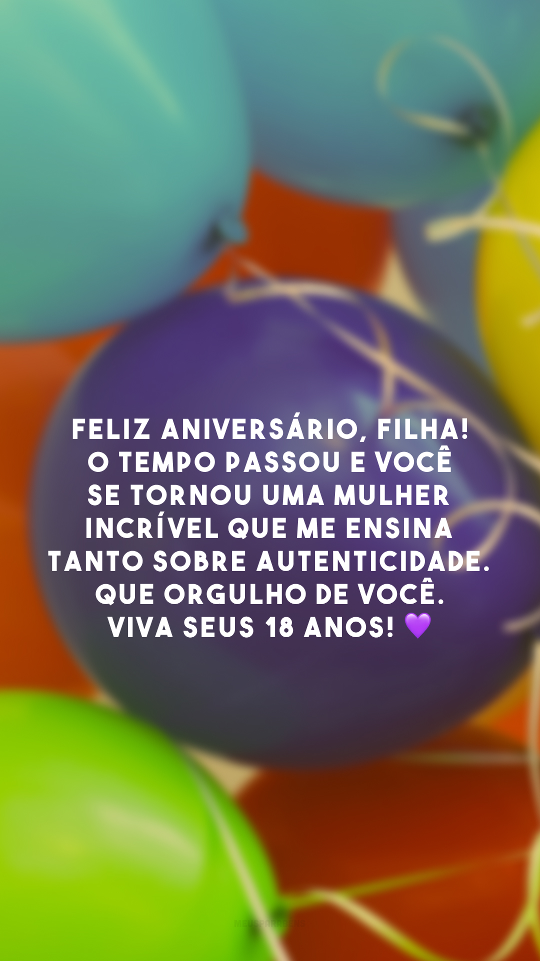 Feliz aniversário, filha! O tempo passou e você se tornou uma mulher incrível que me ensina tanto sobre autenticidade. Que orgulho de você. Viva seus 18 anos! 💜