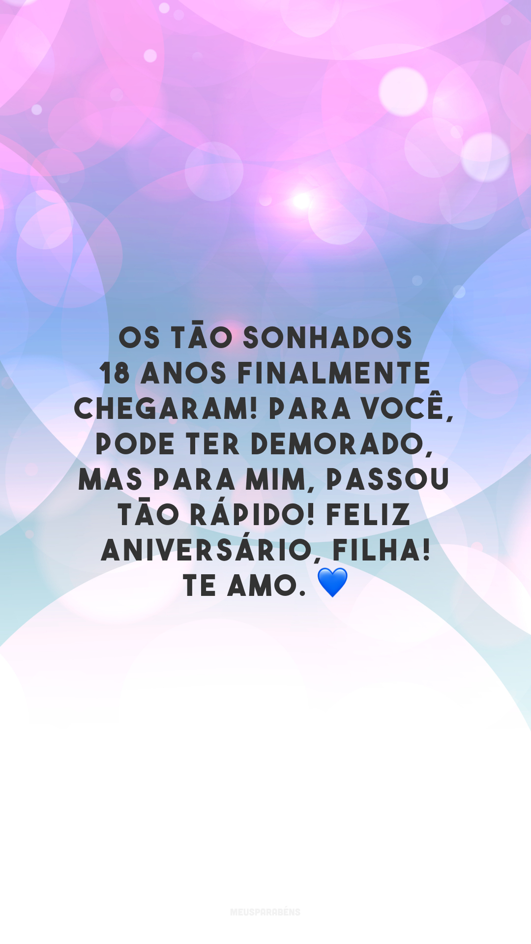 Os tão sonhados 18 anos finalmente chegaram! Para você, pode ter demorado, mas para mim, passou tão rápido! Feliz aniversário, filha! Te amo. 💙