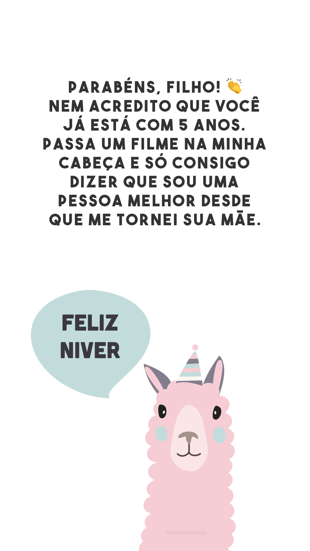 Parabéns, filho! 👏 Nem acredito que você já está com 5 anos. Passa um filme na minha cabeça e só consigo dizer que sou uma pessoa melhor desde que me tornei sua mãe.