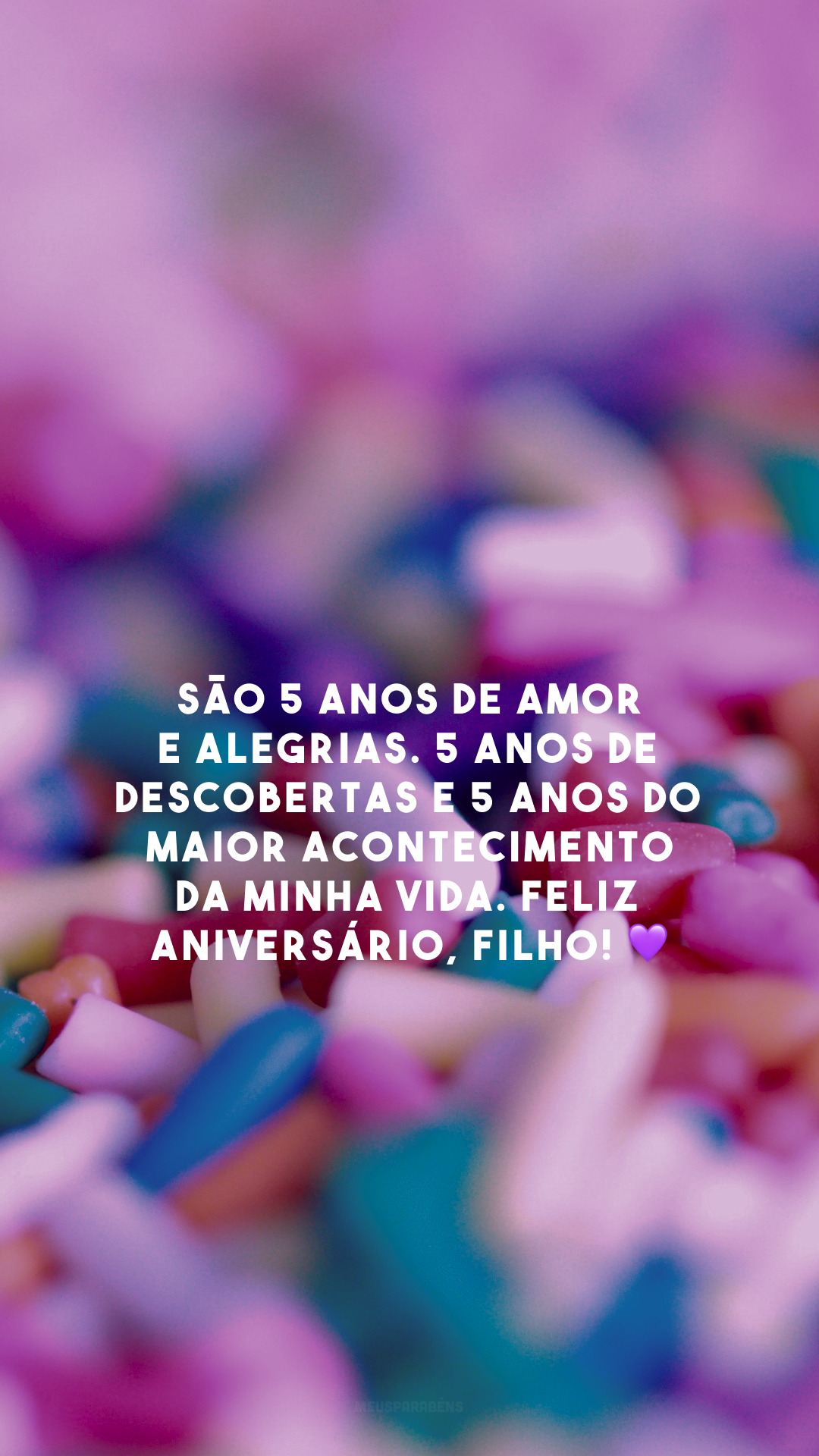 São 5 anos de amor e alegrias. 5 anos de descobertas e 5 anos do maior acontecimento da minha vida. Feliz aniversário, filho! 💜