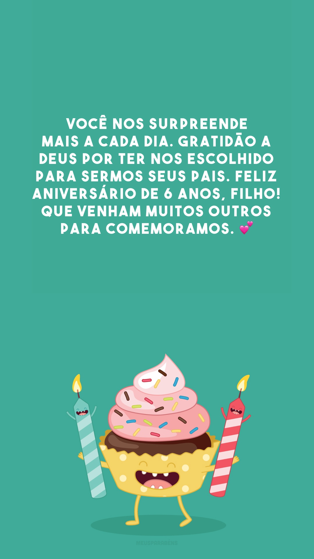 Você nos surpreende mais a cada dia. Gratidão a Deus por ter nos escolhido para sermos seus pais. Feliz aniversário de 6 anos, filho! Que venham muitos outros para comemoramos. 💕