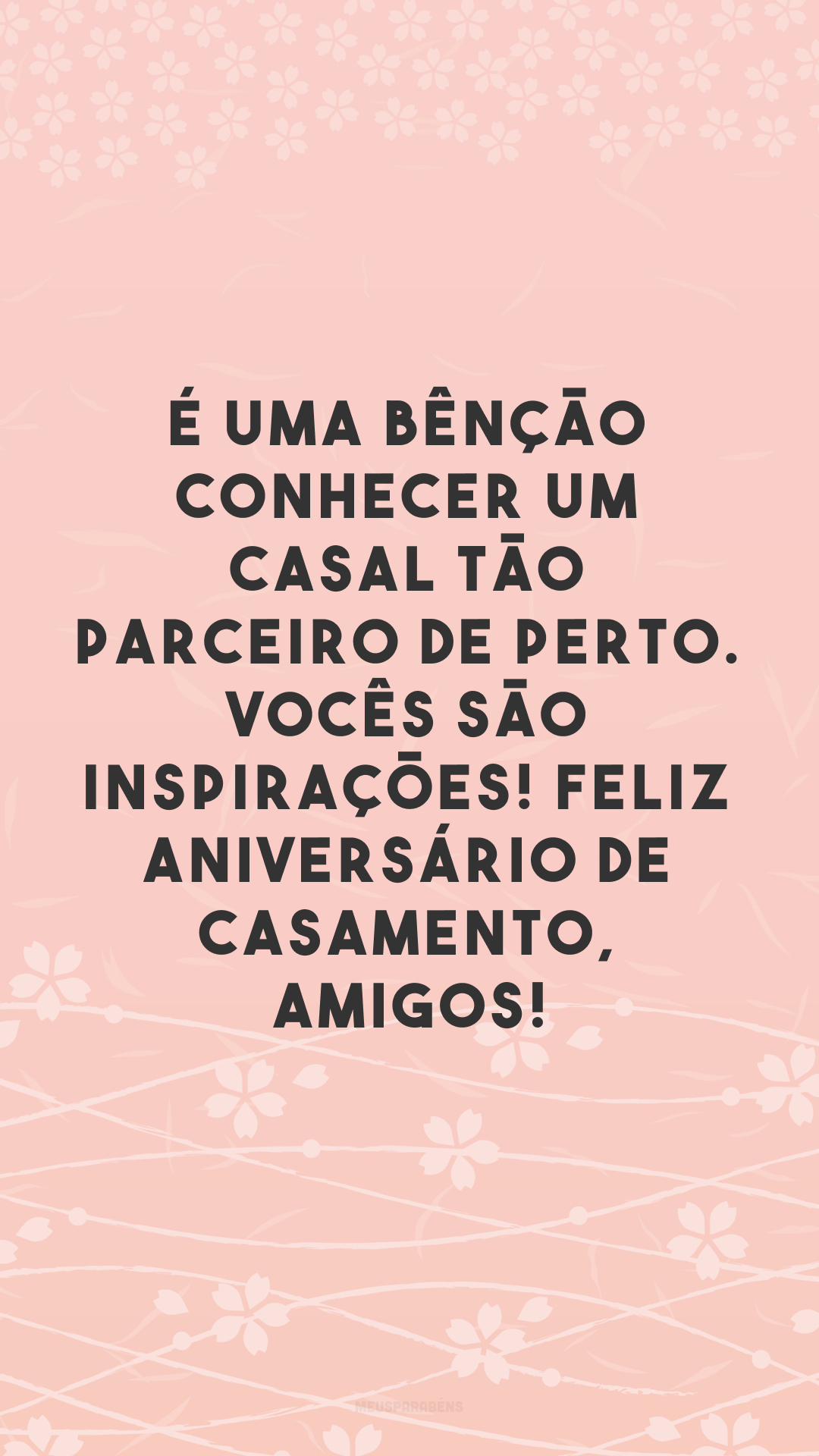 É uma bênção conhecer um casal tão parceiro de perto. Vocês são inspirações! Feliz aniversário de casamento, amigos!