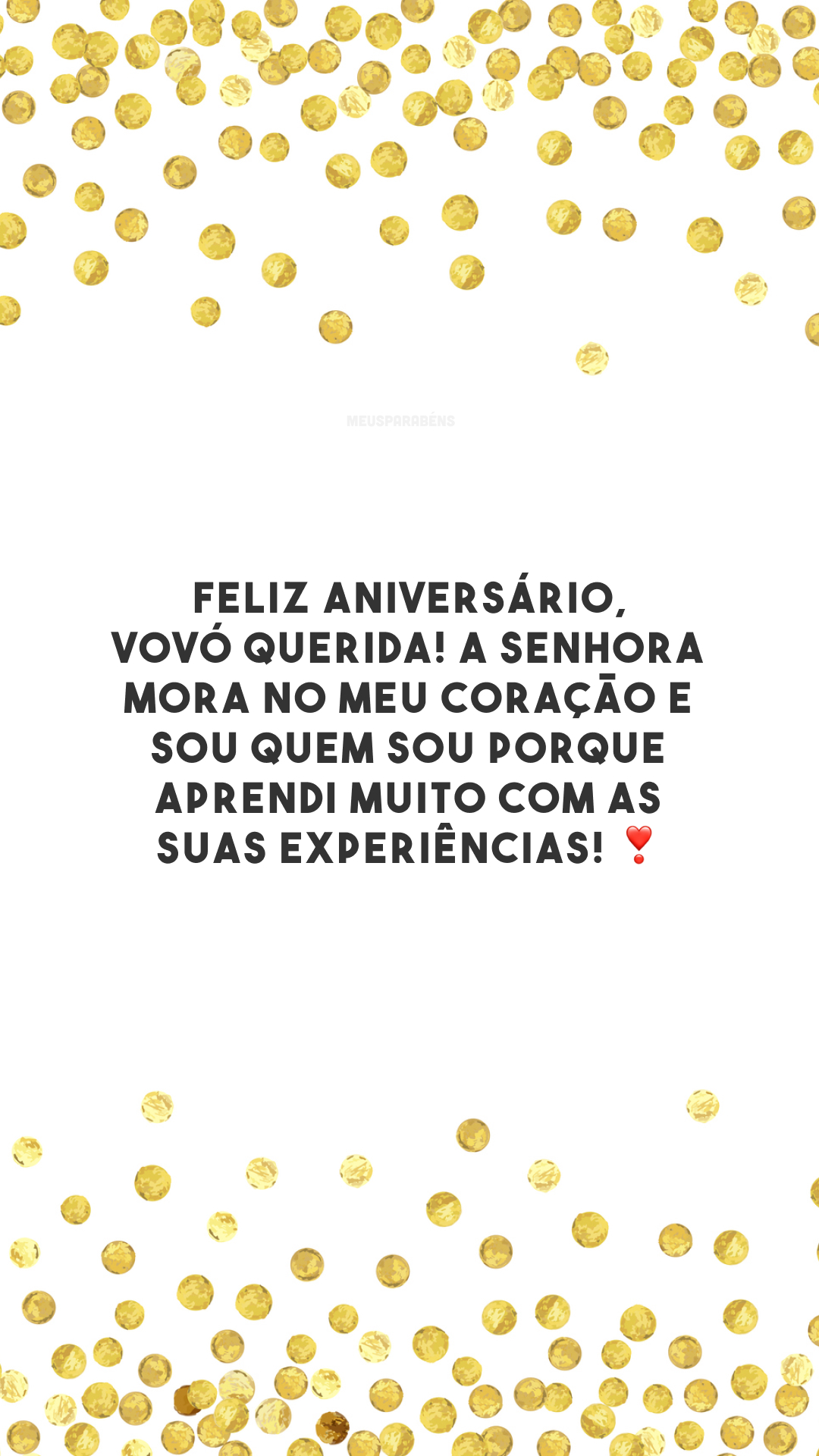 Feliz aniversário, vovó querida! A senhora mora no meu coração e sou quem sou porque aprendi muito com as suas experiências! ❣️