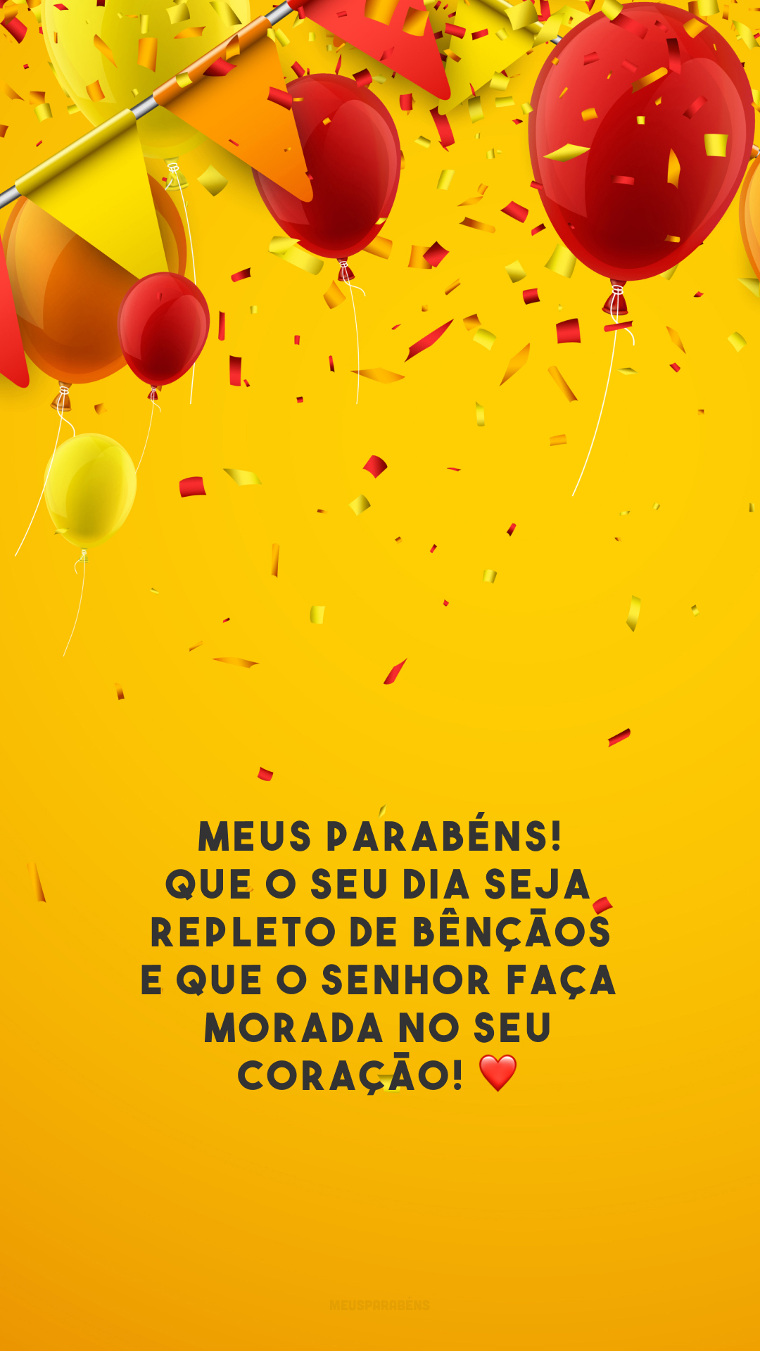 Meus parabéns! Que o seu dia seja repleto de bênçãos e que o Senhor faça morada no seu coração! ❤️