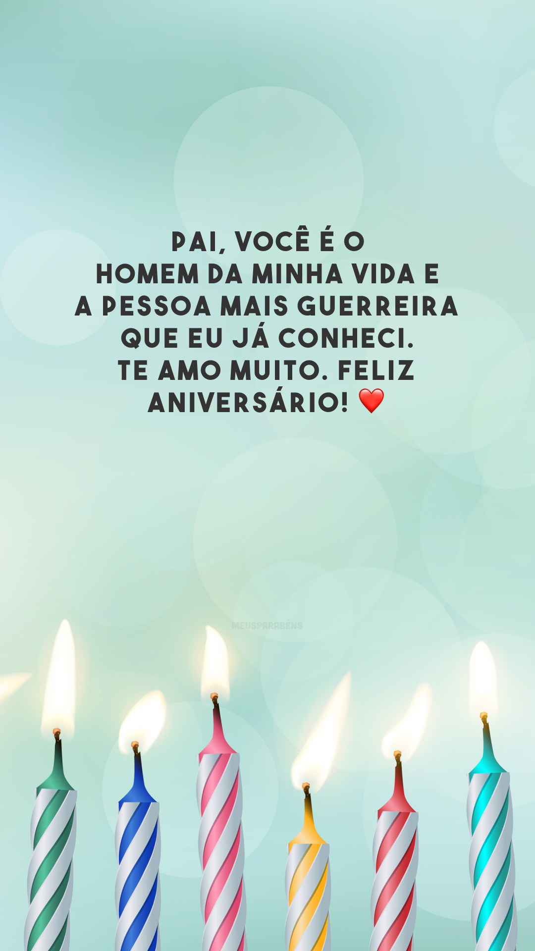 Pai, você é o homem da minha vida e a pessoa mais guerreira que eu já conheci. Te amo muito. Feliz aniversário! ❤️