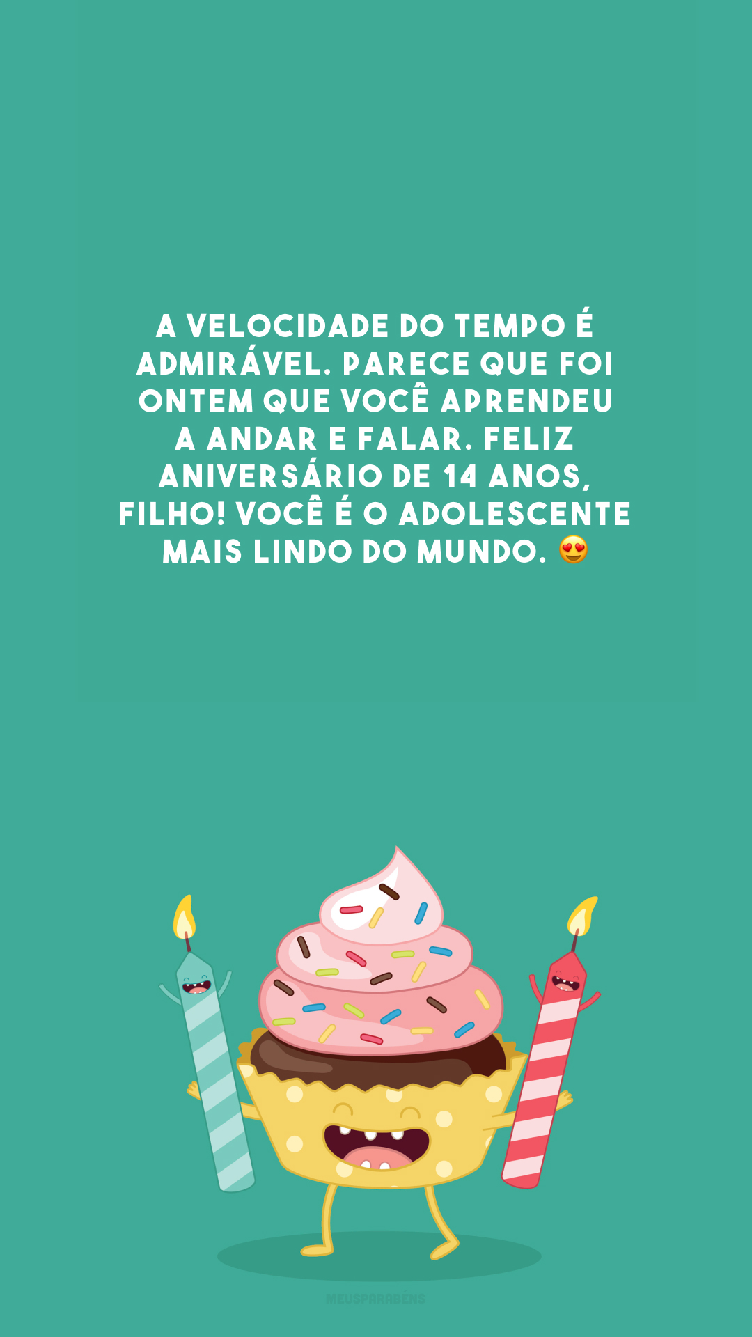 A velocidade do tempo é admirável. Parece que foi ontem que você aprendeu a andar e falar. Feliz aniversário de 14 anos, filho! Você é o adolescente mais lindo do mundo. 😍