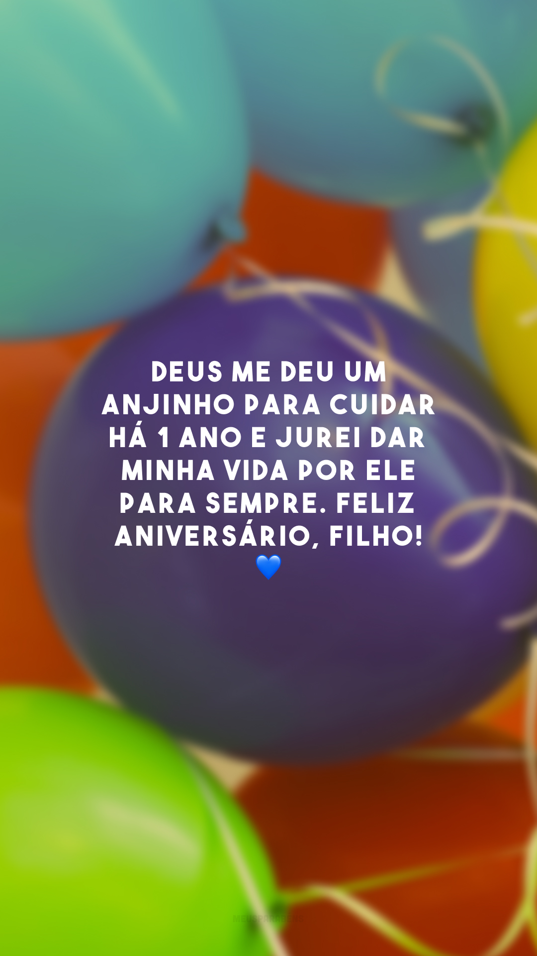 Deus me deu um anjinho para cuidar há 1 ano e jurei dar minha vida por ele para sempre. Feliz aniversário, filho! 💙